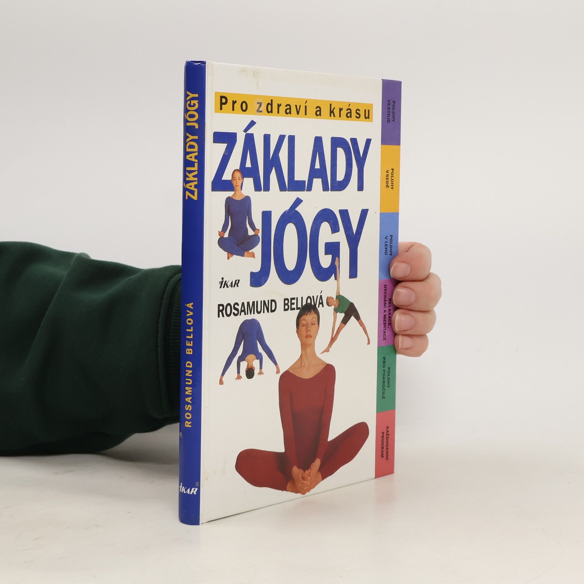 Rosamund Bell Základy jógy