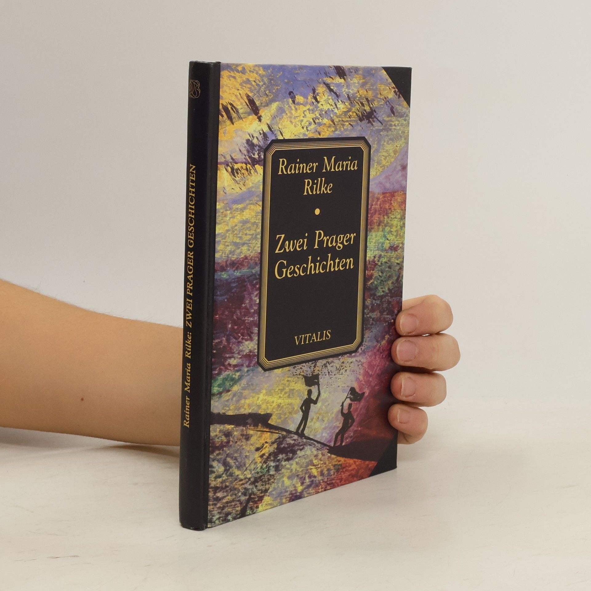 Rainer Maria Rilke Zwei Prager Geschichten