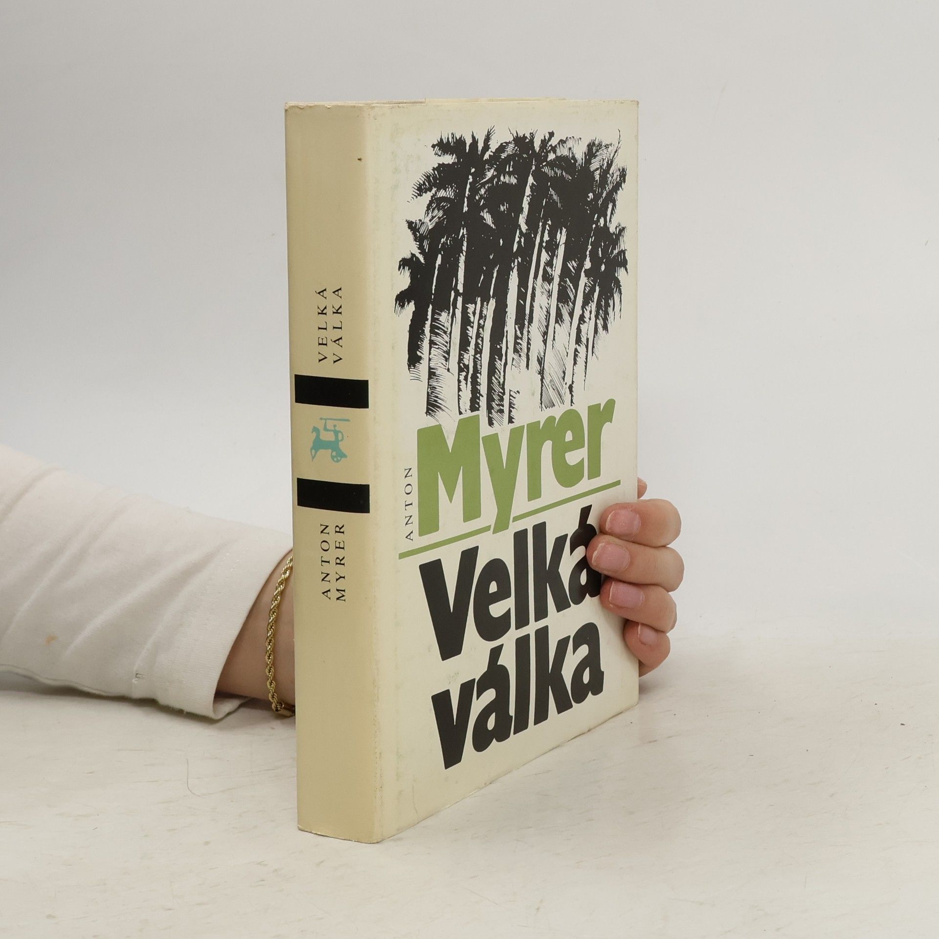 Anton Myrer Velká válka