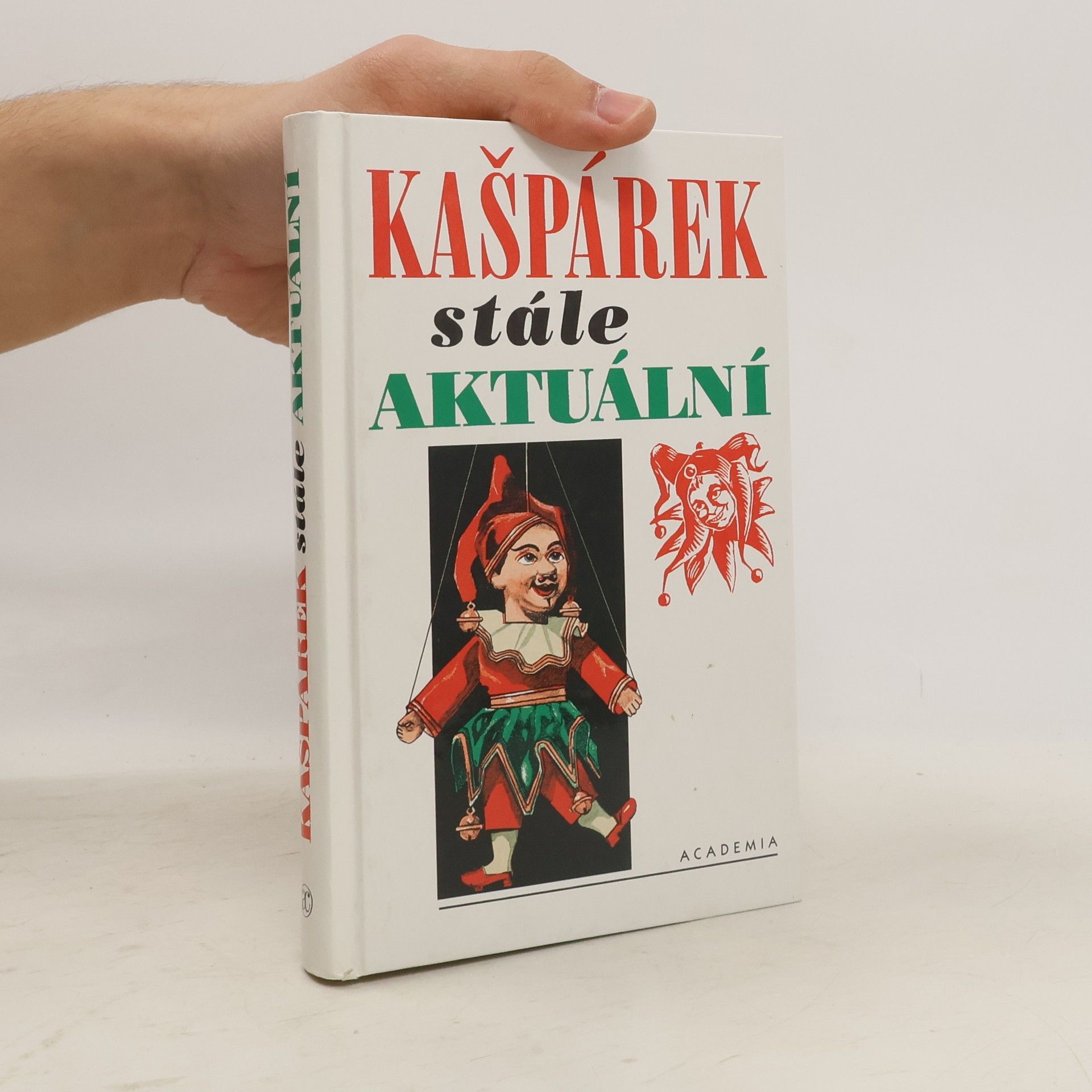 Zdeněk Šesták Kašpárek stále aktuální