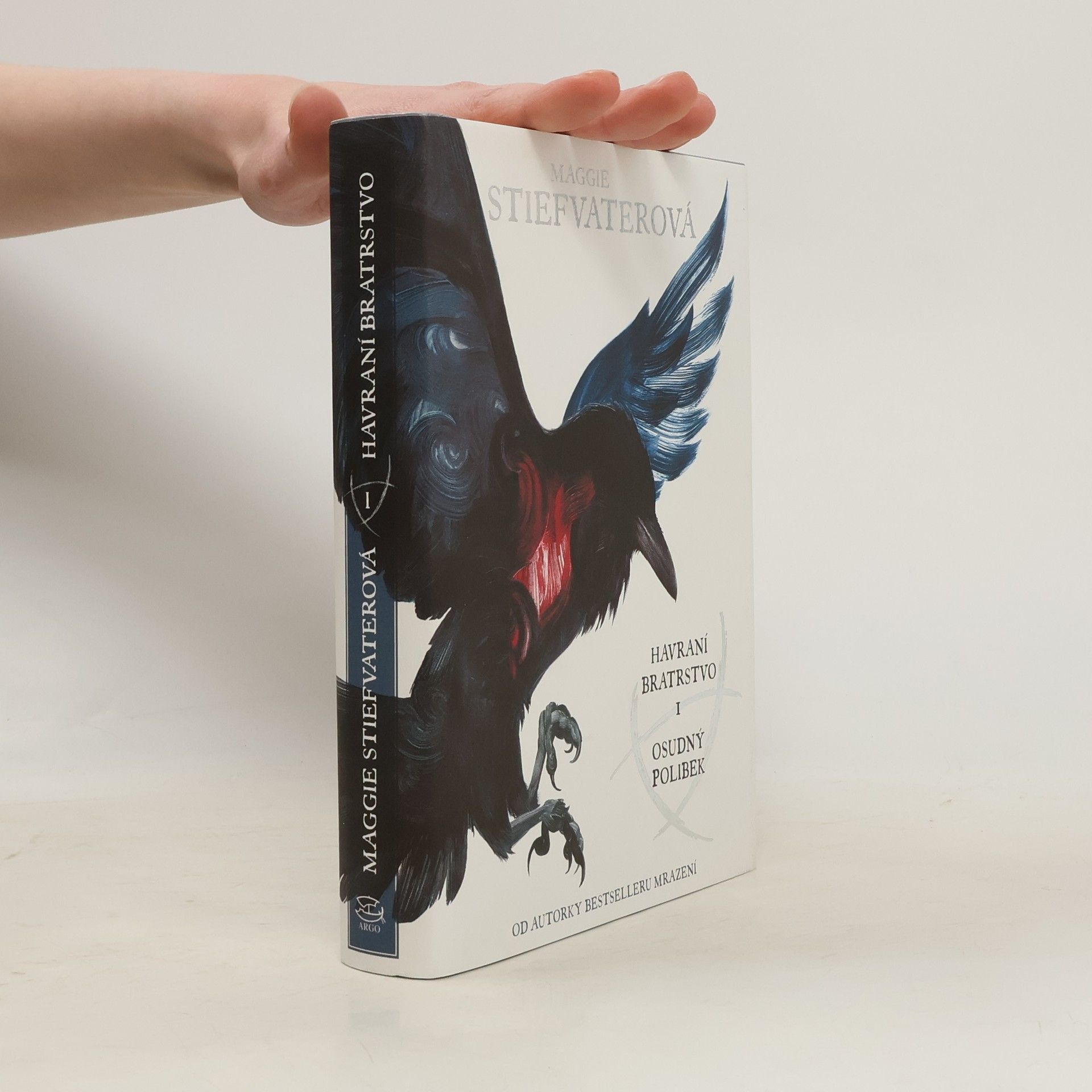 Maggie Stiefvater Havraní bratrstvo. 1. Osudný polibek