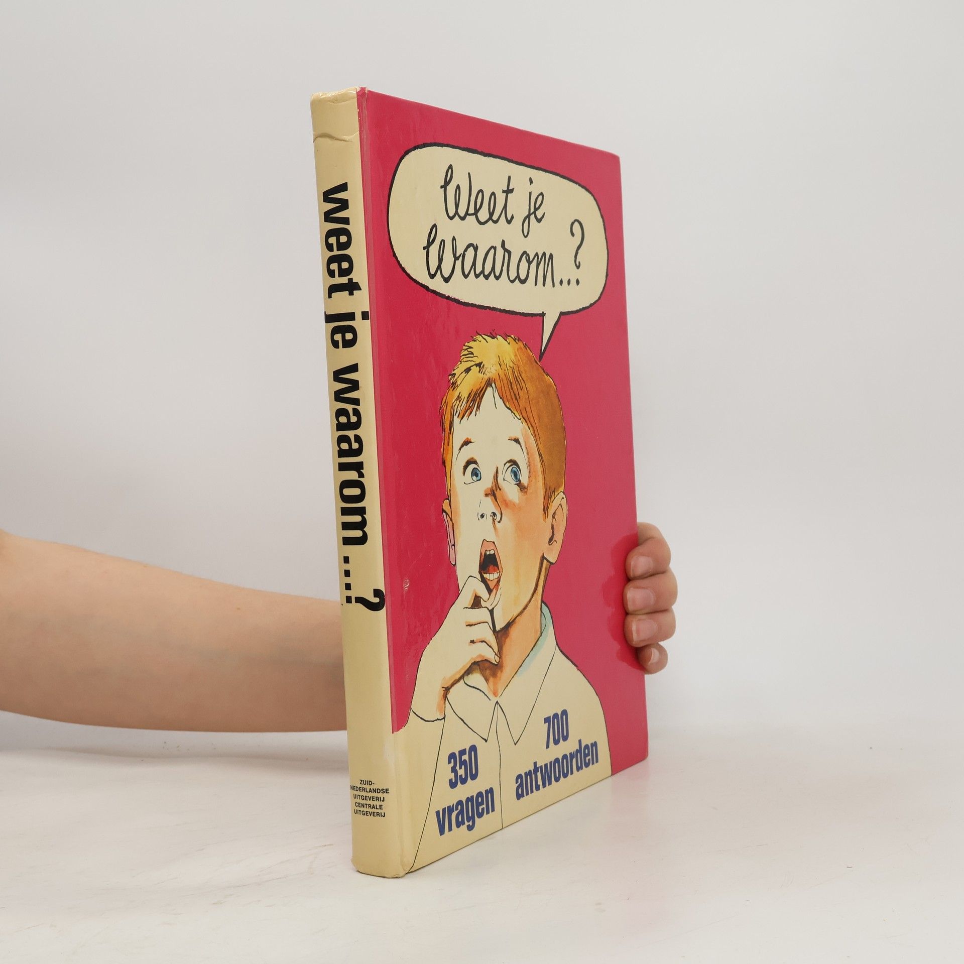 Kolektiv autorů Weet je Waarom?