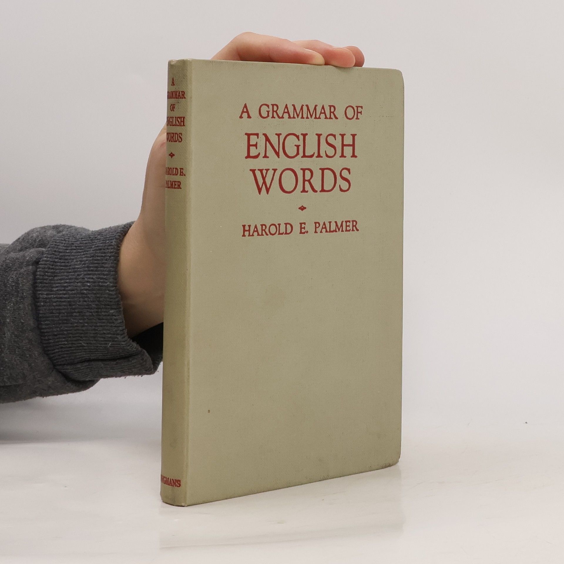 Harold E. Palmer A Grammar of English Words