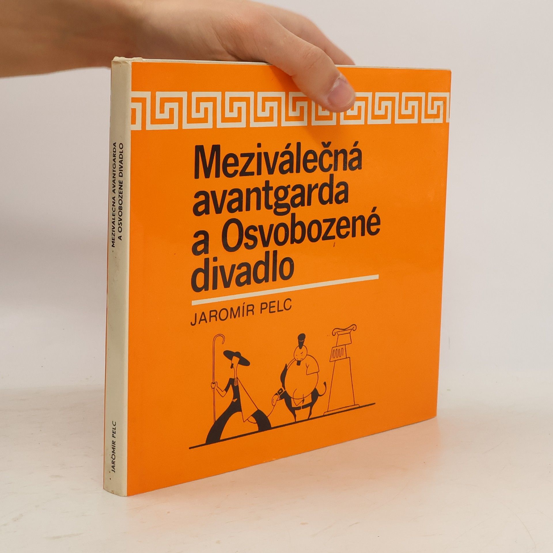 Jaromír Pelc Meziválečná avantgarda a Osvobozené divadlo