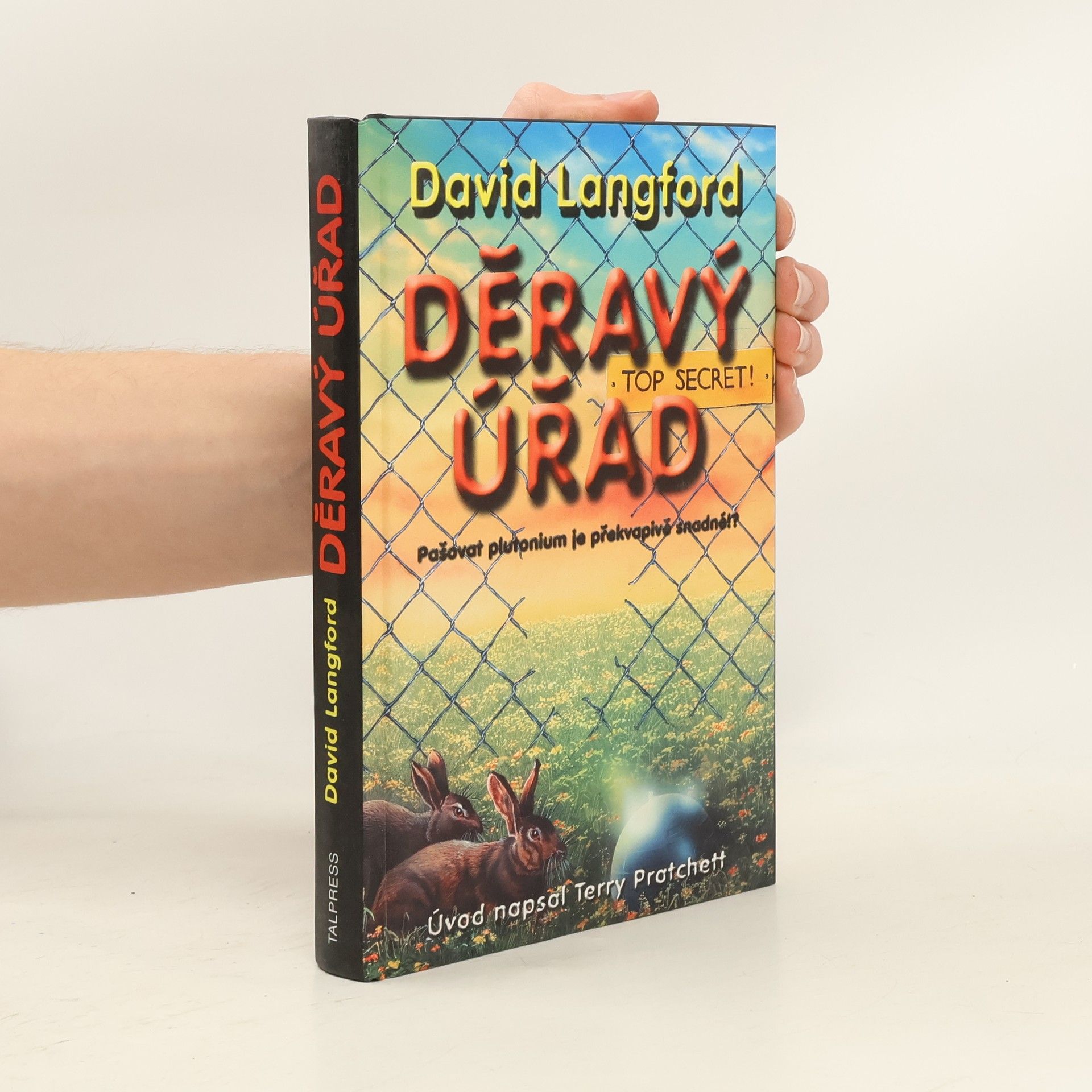 David Langford Děravý úřad: Jak neukrást atomovou bombu