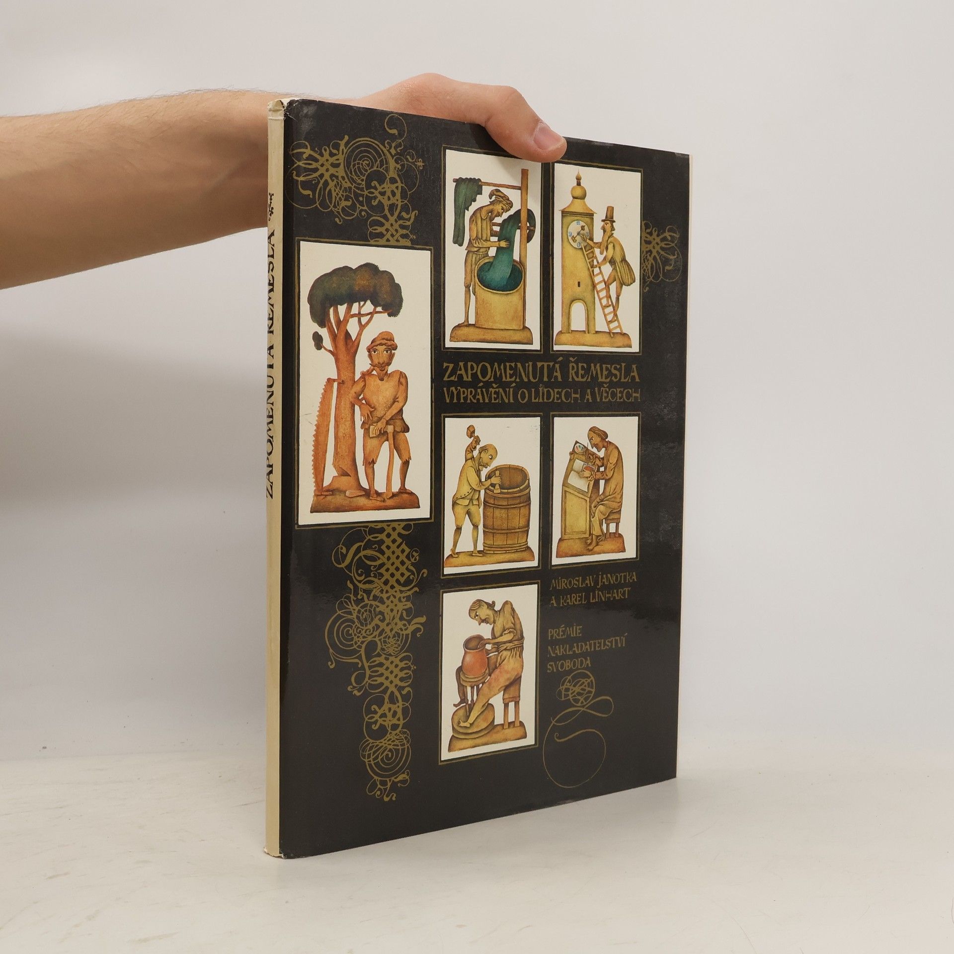 Miroslav Janotka Zapomenutá řemesla