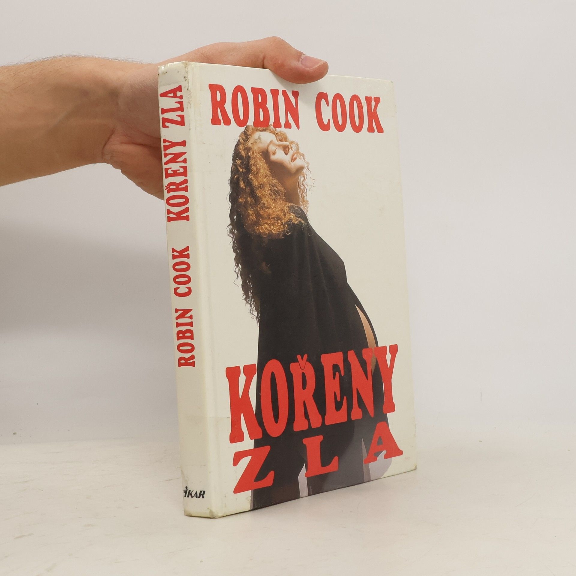 Robin Cook Kořeny zla