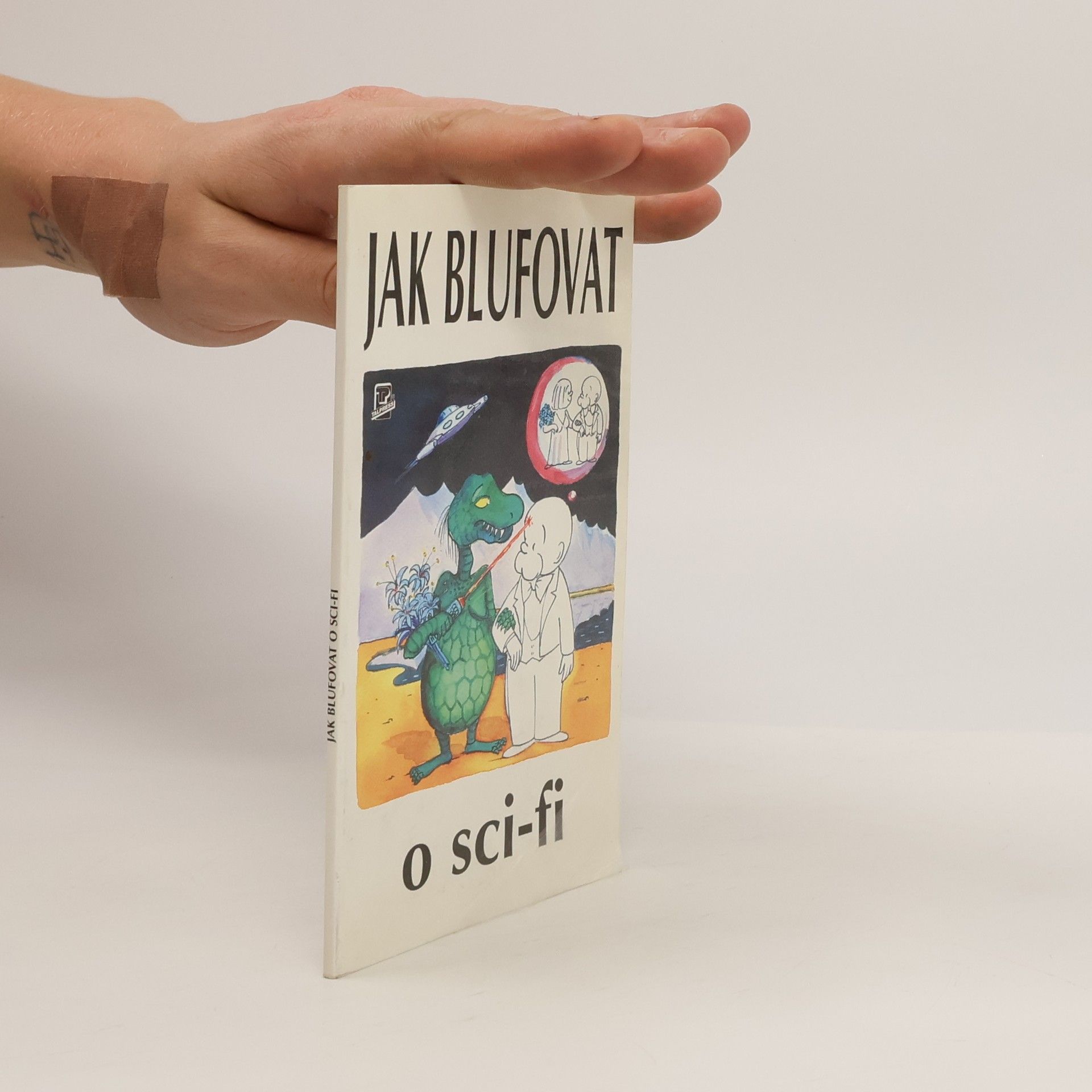 Ondřej Neff Jak blufovat o sci-fi