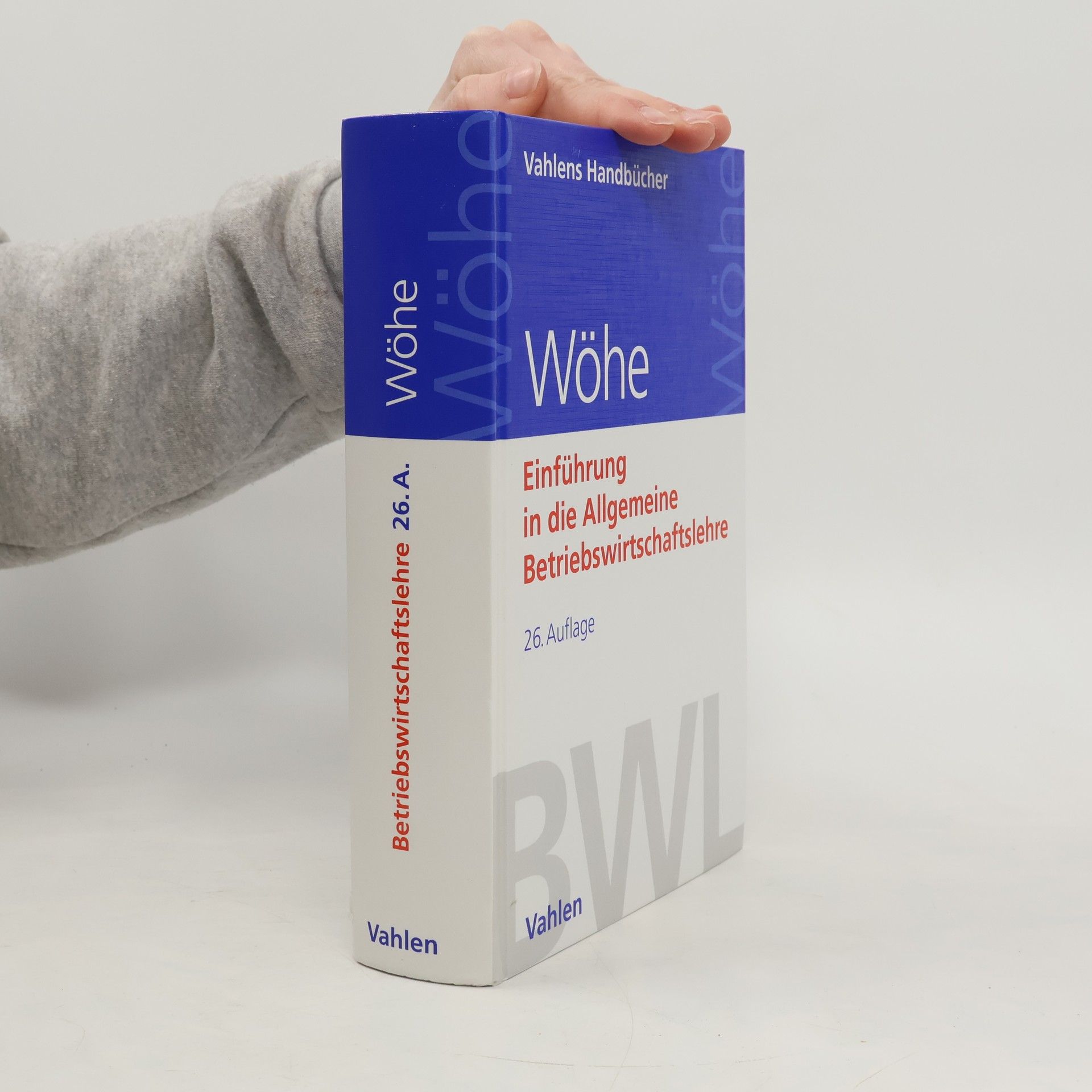 Günter Wöhe Einführung in die Allgemeine Betriebswirtschaftslehre