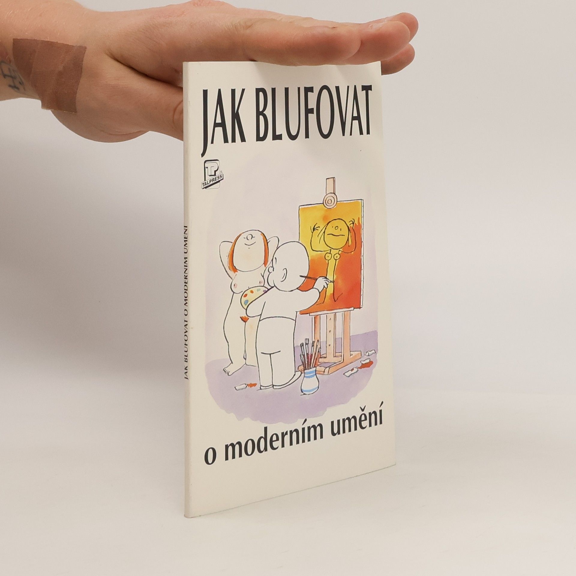 Marina Dana Rodna Jak blufovat o moderním umění