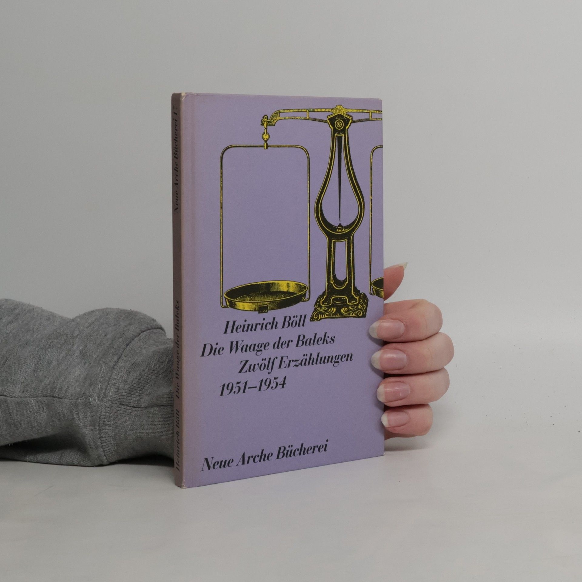 Heinrich Böll Die Waage der Baleks. Zwölf Erzählungen 1951 - 1954.