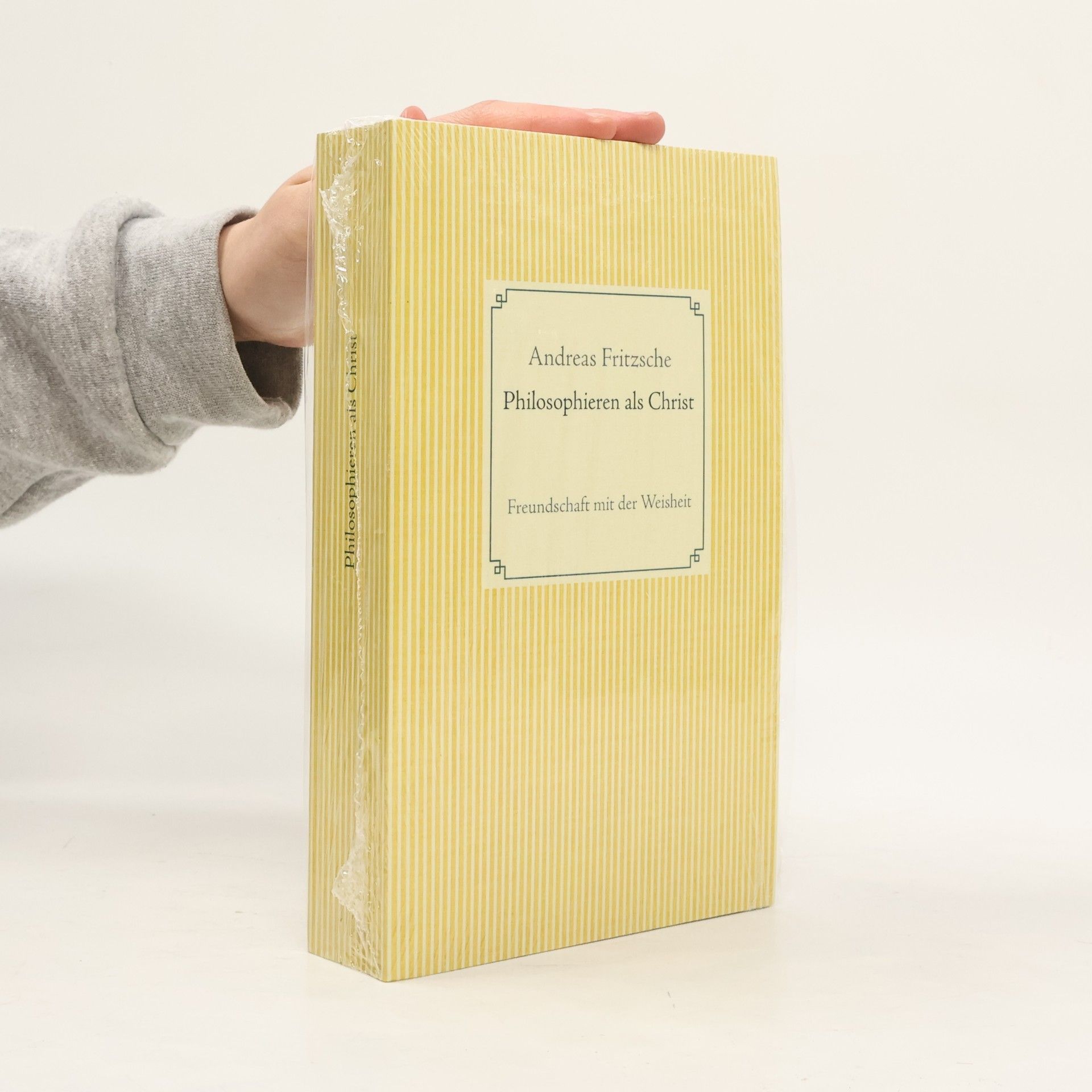 Andreas Fritzsche Philosophieren als Christ