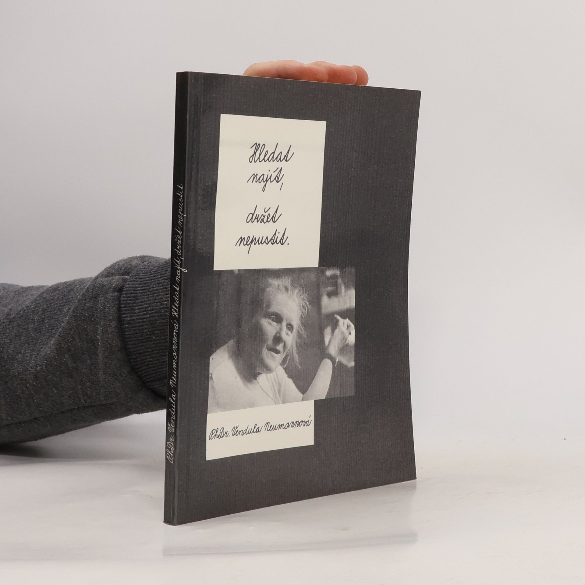 Vendula Neumannová Hledat - najít, držet - nepustit