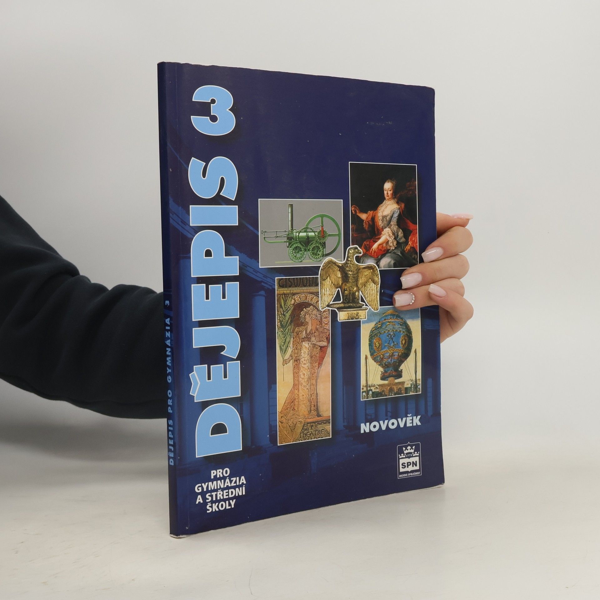 Milan Hlavačka Dějepis pro gymnázia a střední školy 3. Novověk