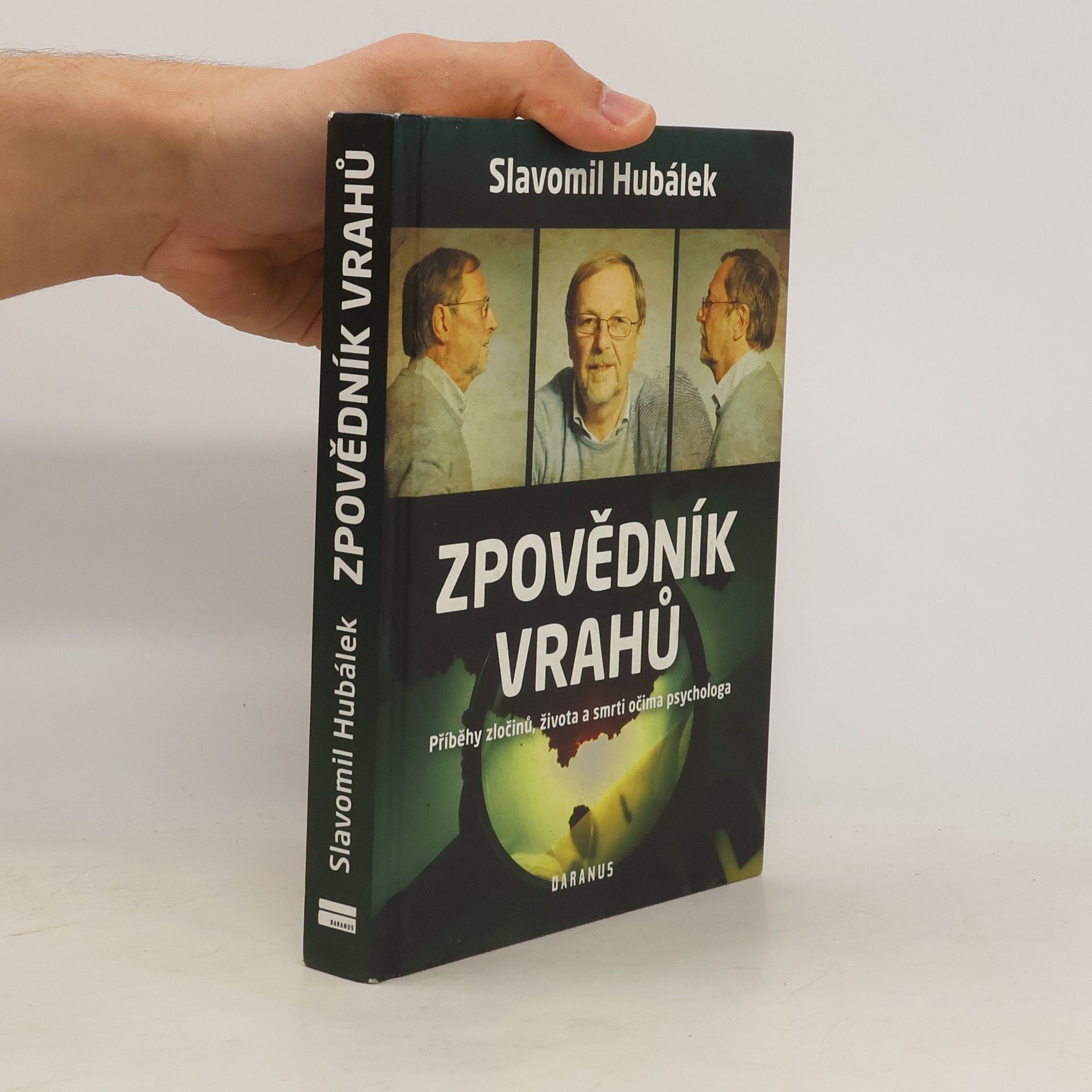 Zpovědník vrahů : příběhy zločinů, života a smrti očima psychologa