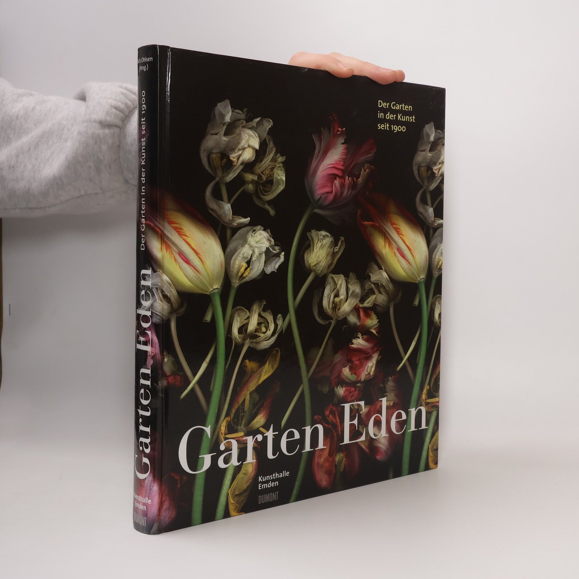 Nils Ohlsen Garten Eden. Die Garten in der Kunst seit 1900