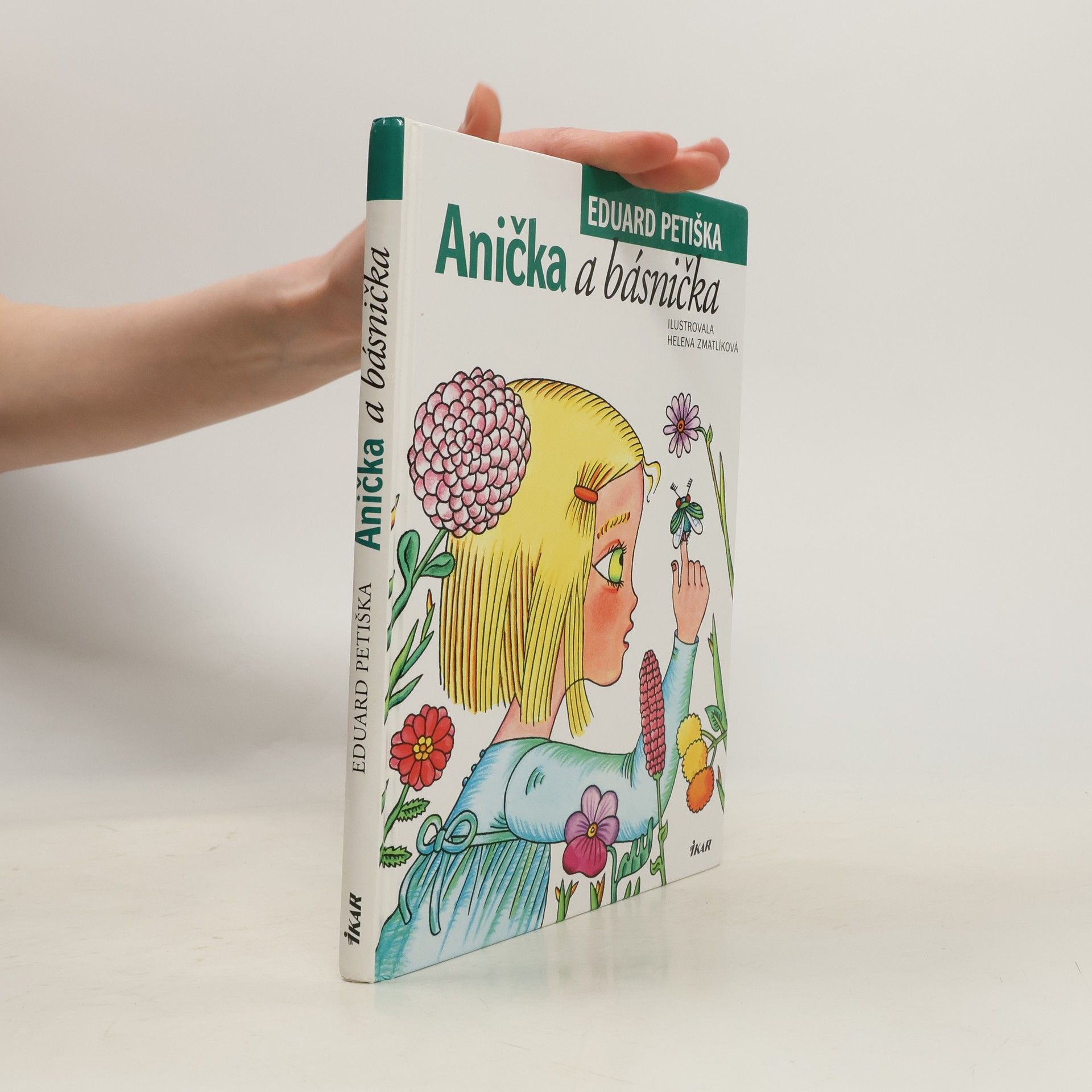 Eduard Petiška Anička a básnička