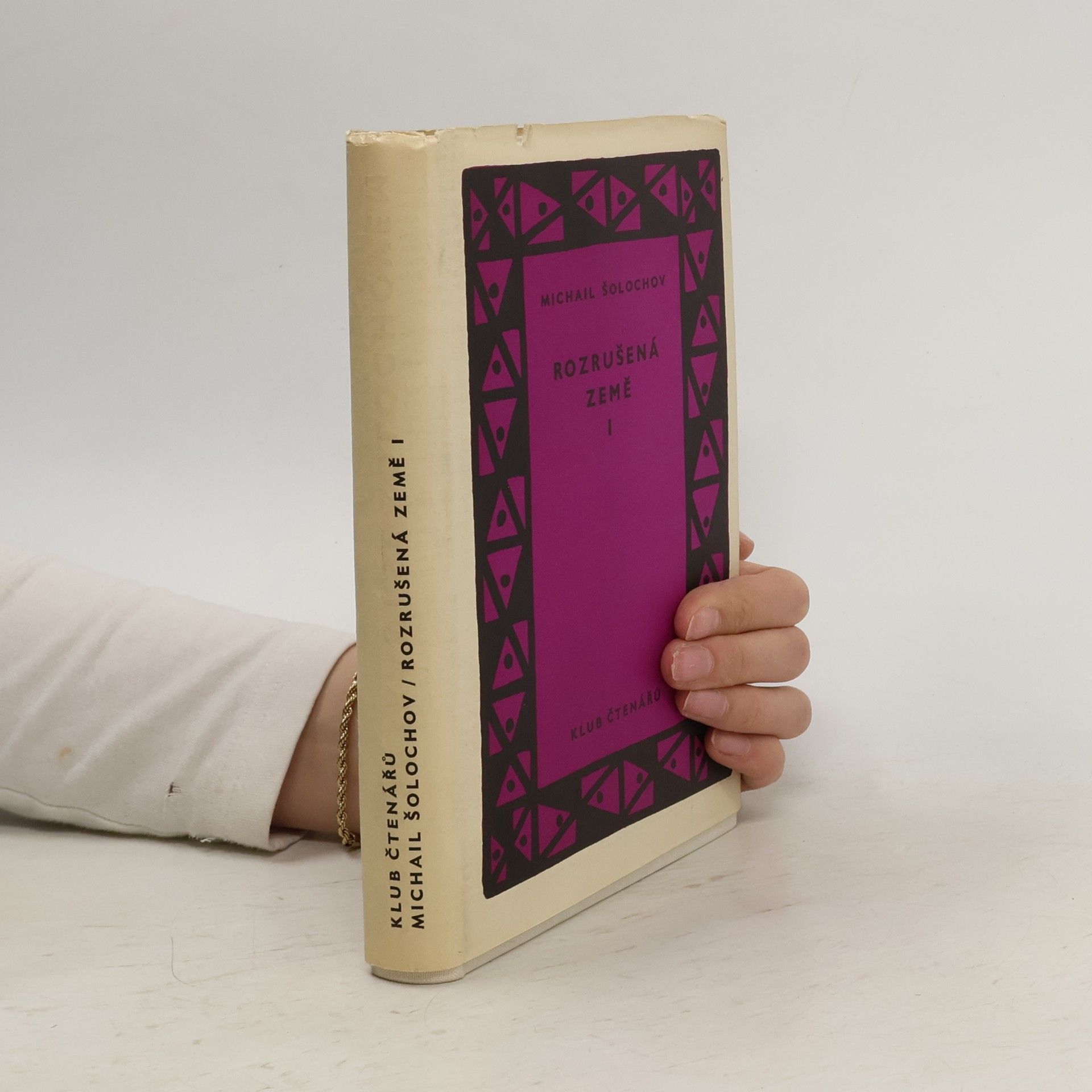 Michail Aleksandrovič Šolochov Rozrušená země I.