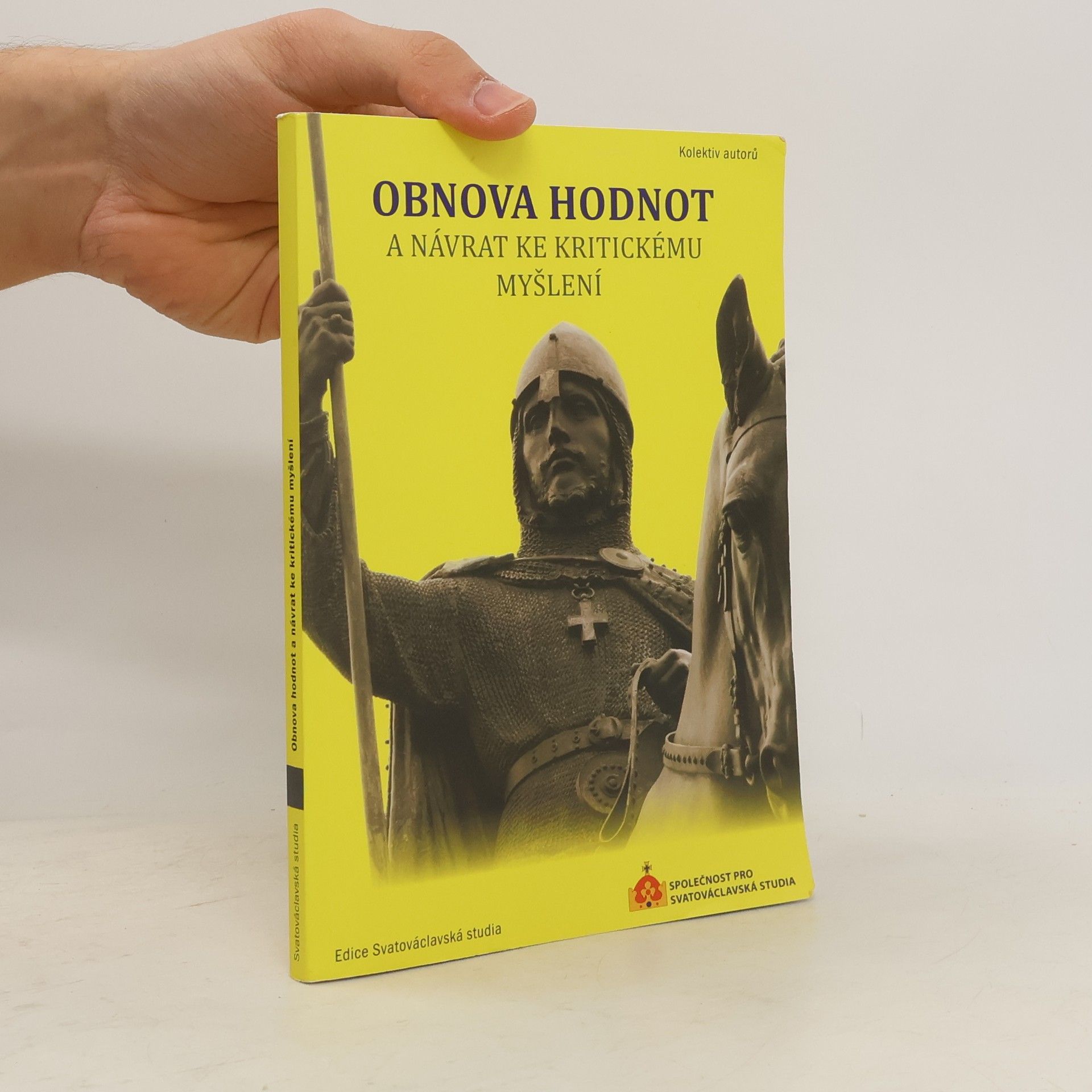Kolektiv autorů Obnova hodnot a návrat ke kritickému myšlení