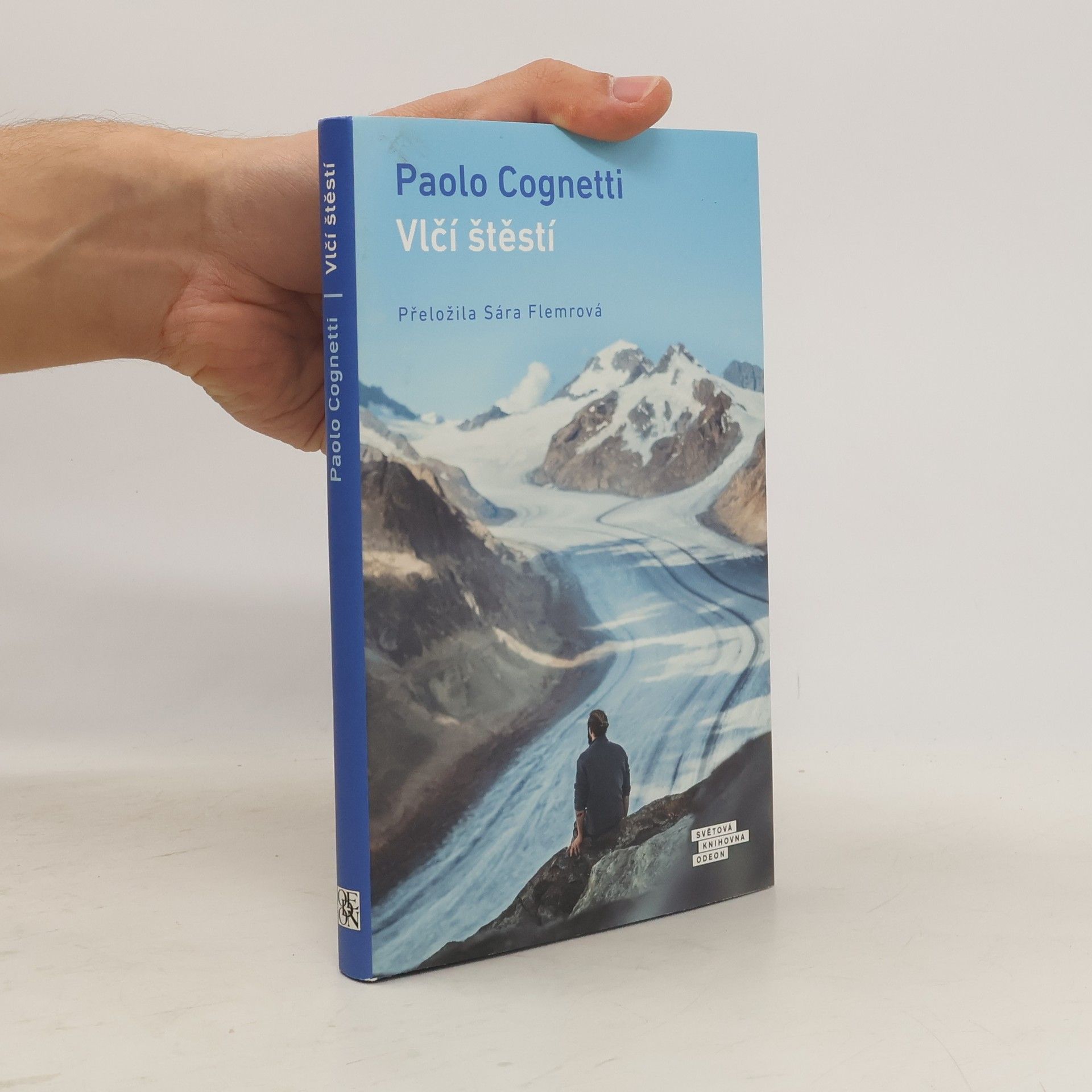 Paolo Cognetti Vlčí štěstí