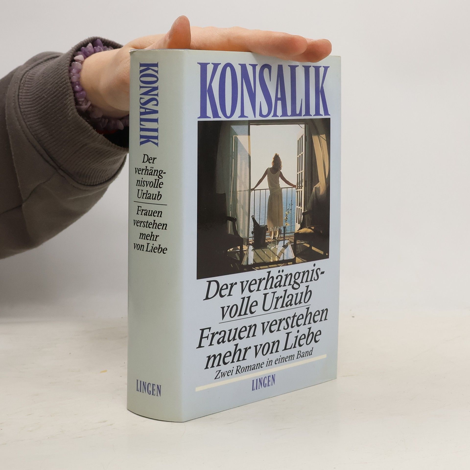 Heinz G. Konsalik Der verhängnisvolle Urlaub, Frauen verstehen mehr von Liebe