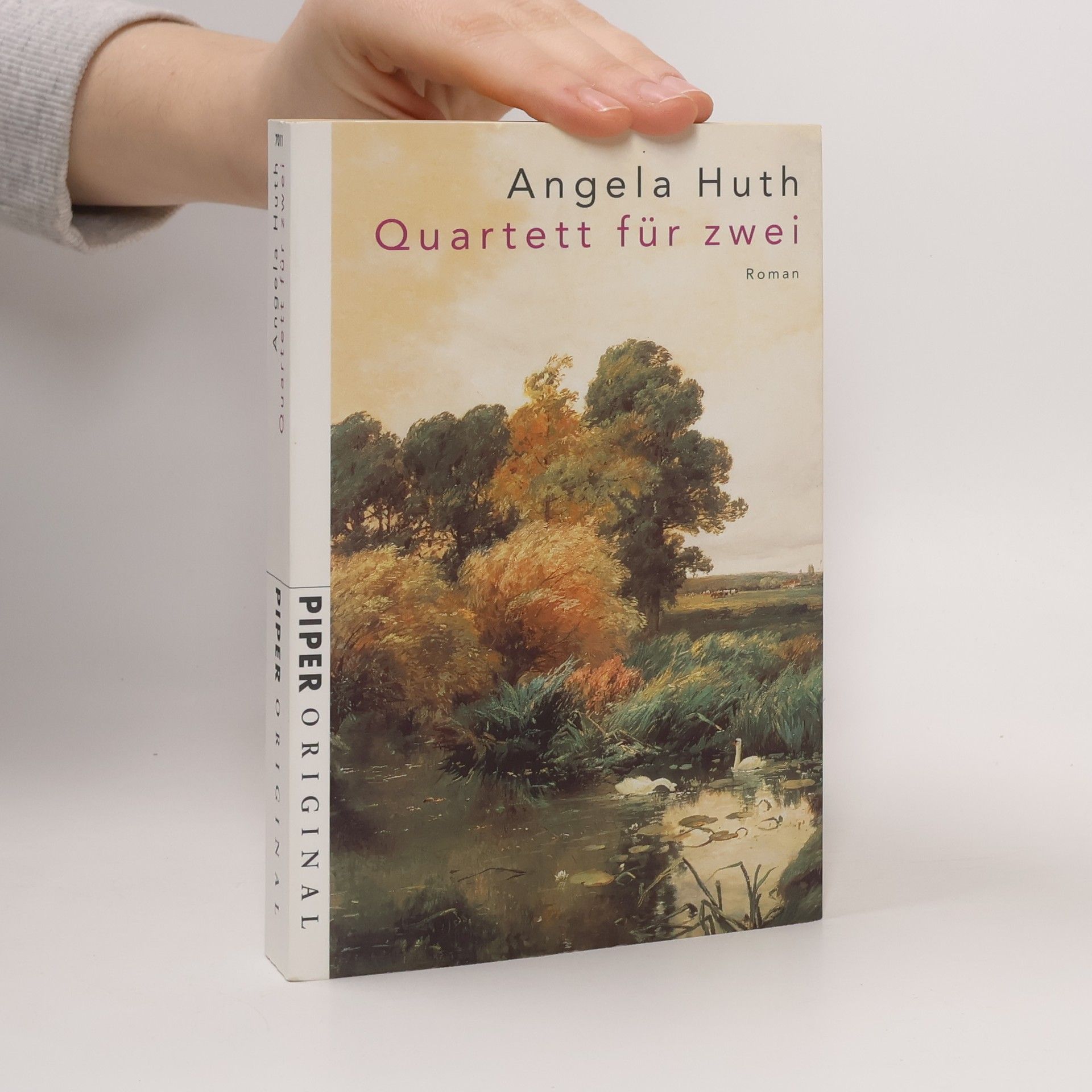 Angela Huth-Kühne Quartett für zwei. Roman. Aus d. Engl. v. Regina Keller