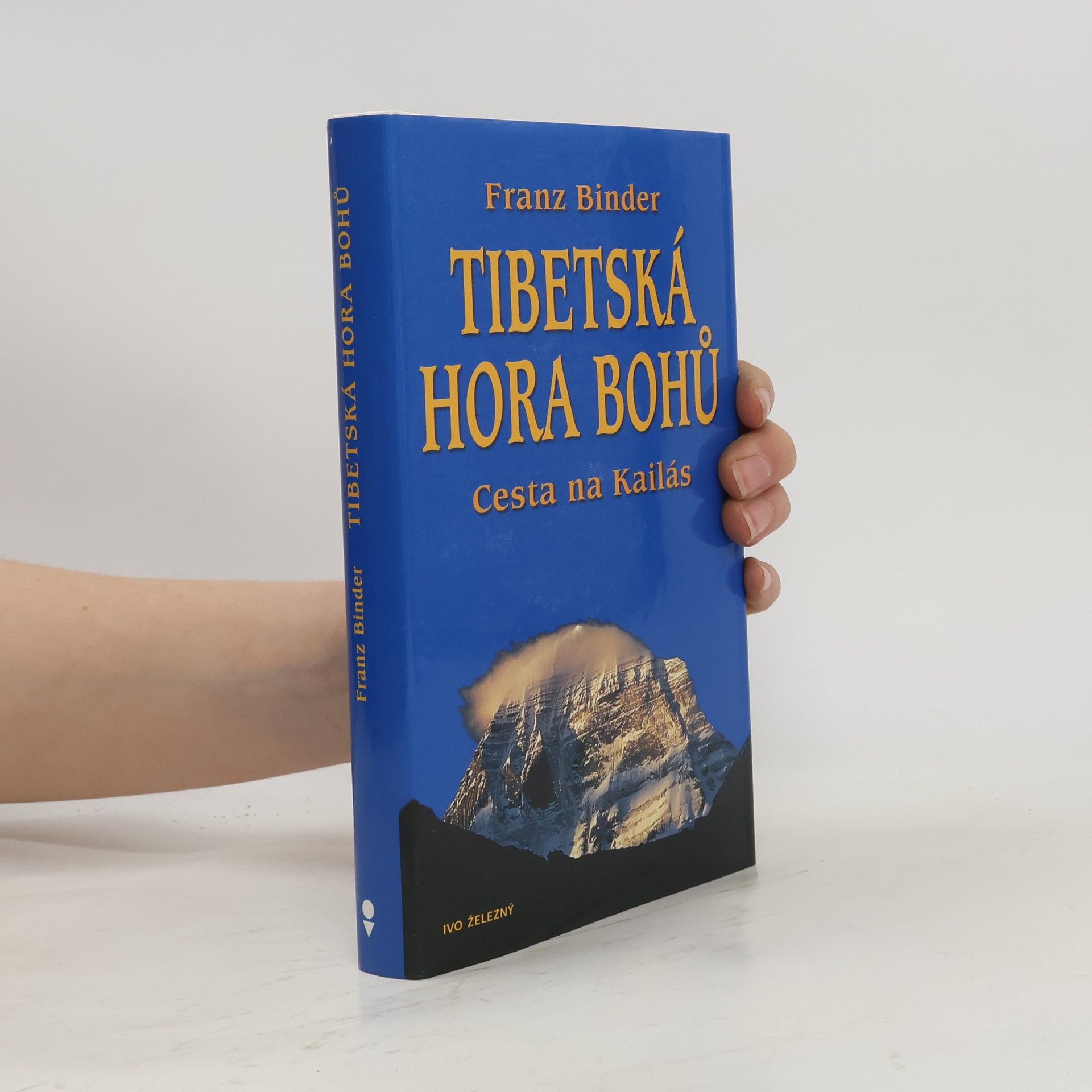 Franz Binder Tibetská hora bohů
