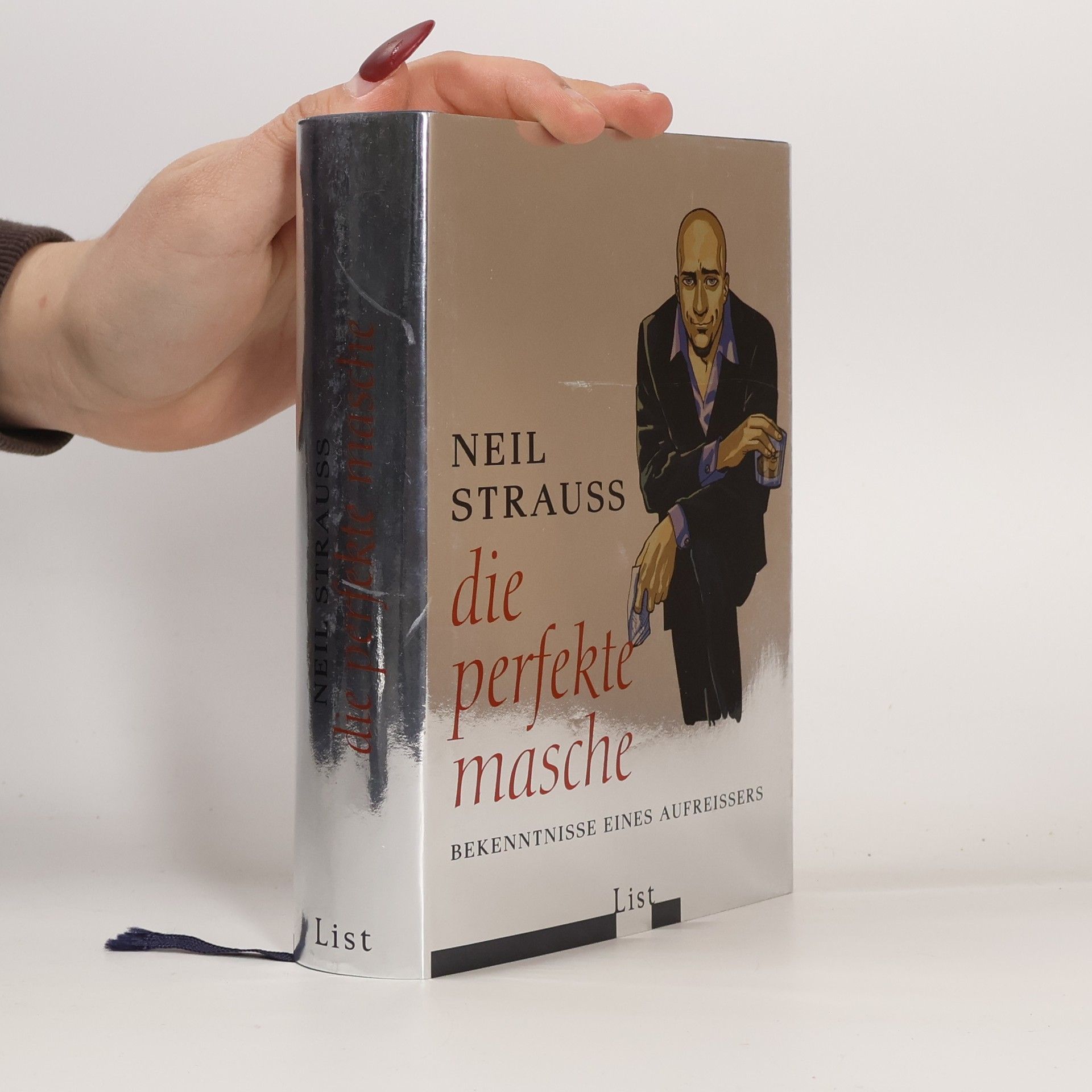 Neil Strauss Die perfekte Masche