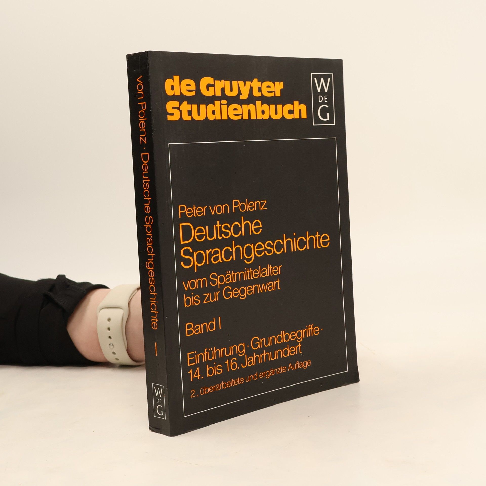 Deutsche Sprachgeschichte vom Spätmittelalter bis zur Gegenwart