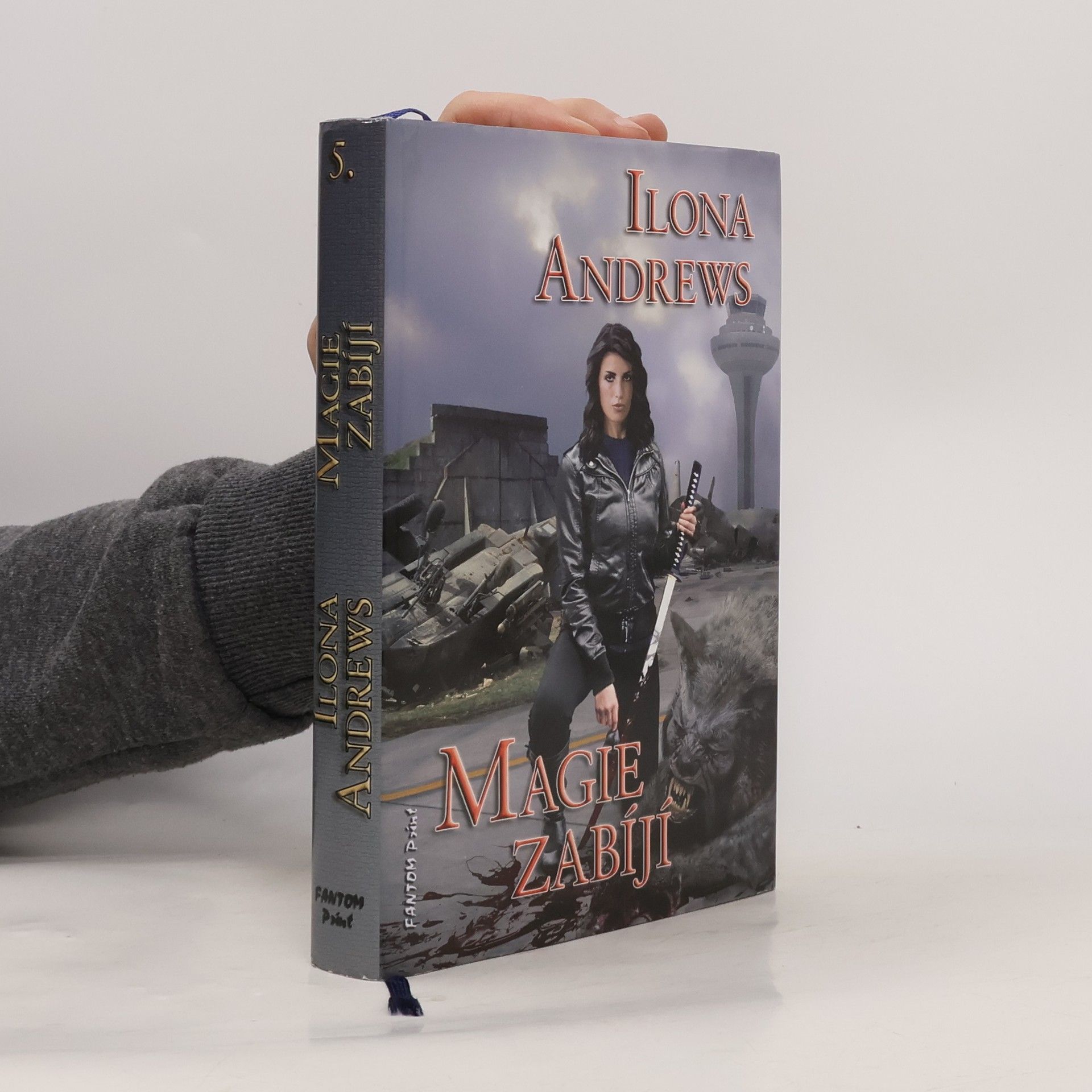 Ilona Andrews Magie zabíjí