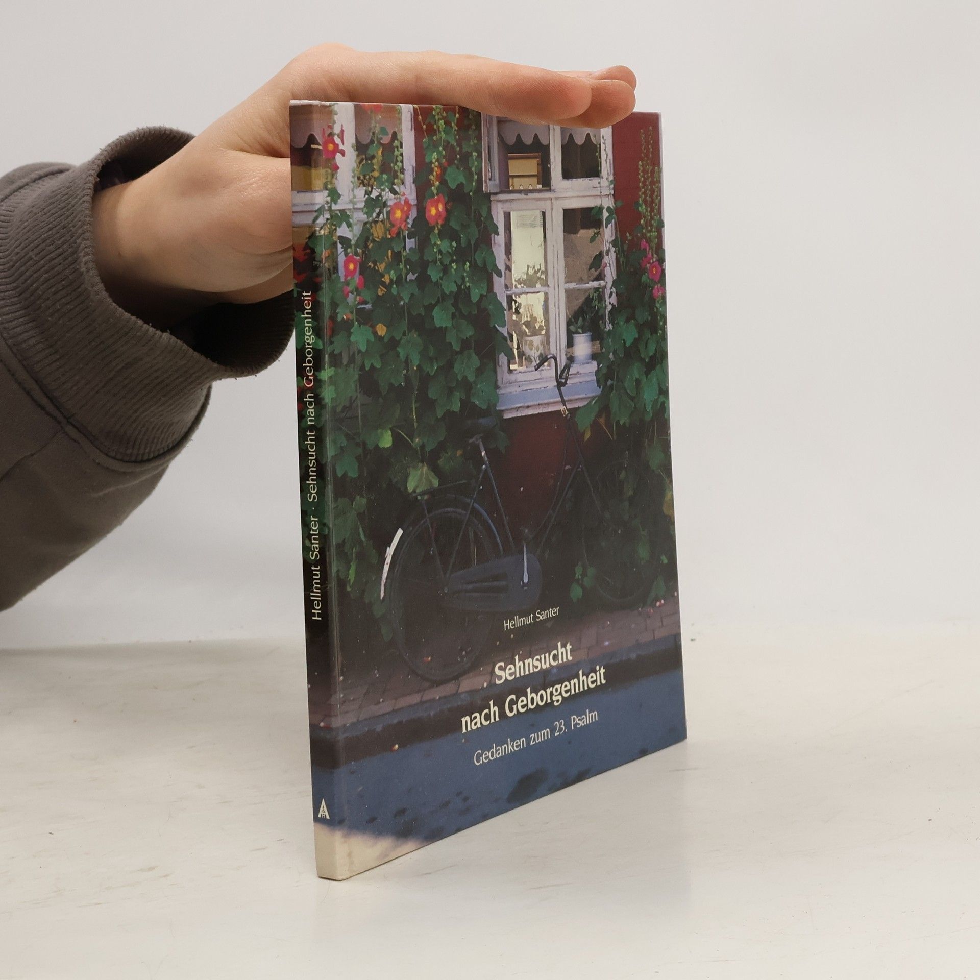 Hellmut Santer Sehnsucht nach Geborgenheit