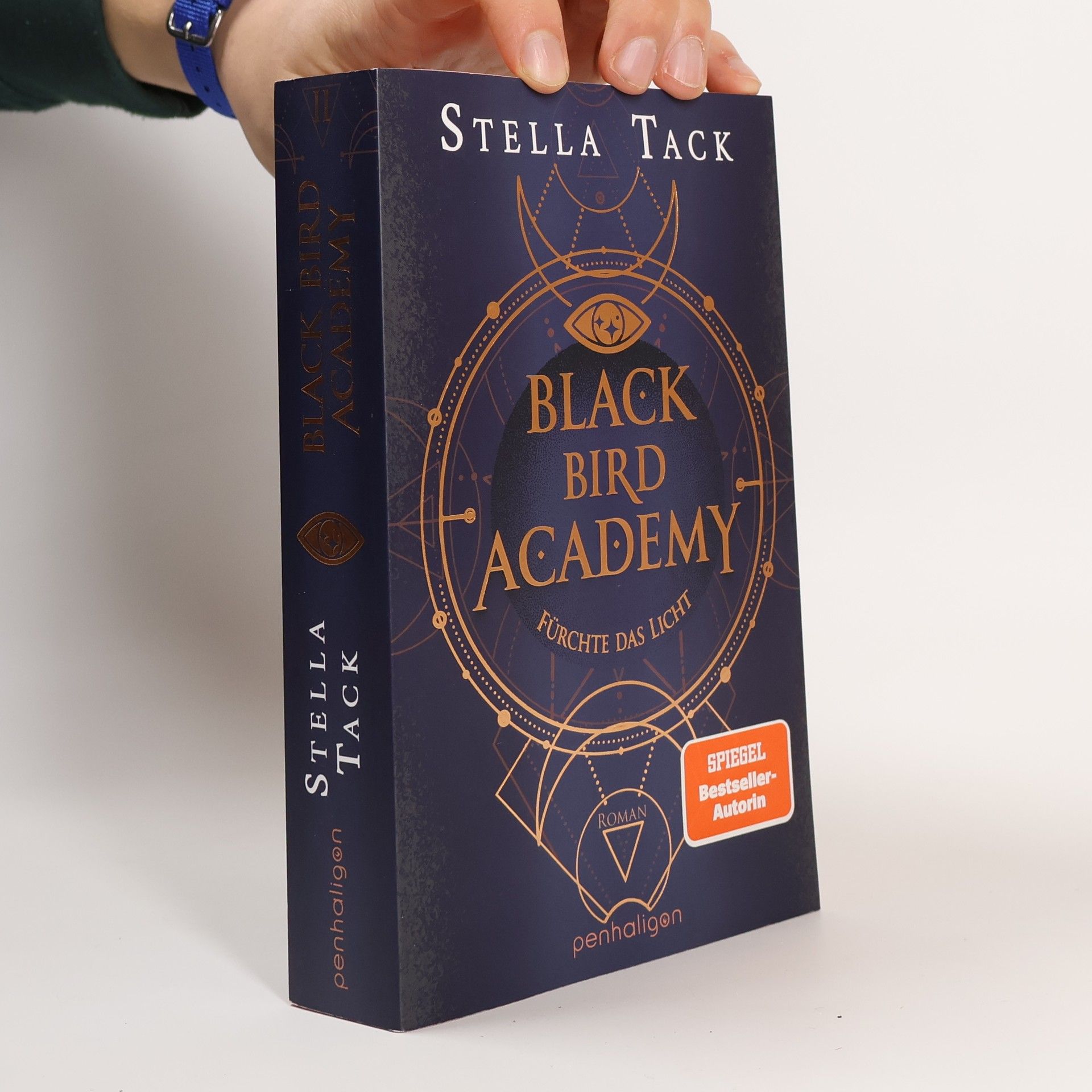 Stella Tack Black Bird Academy - Fürchte das Licht