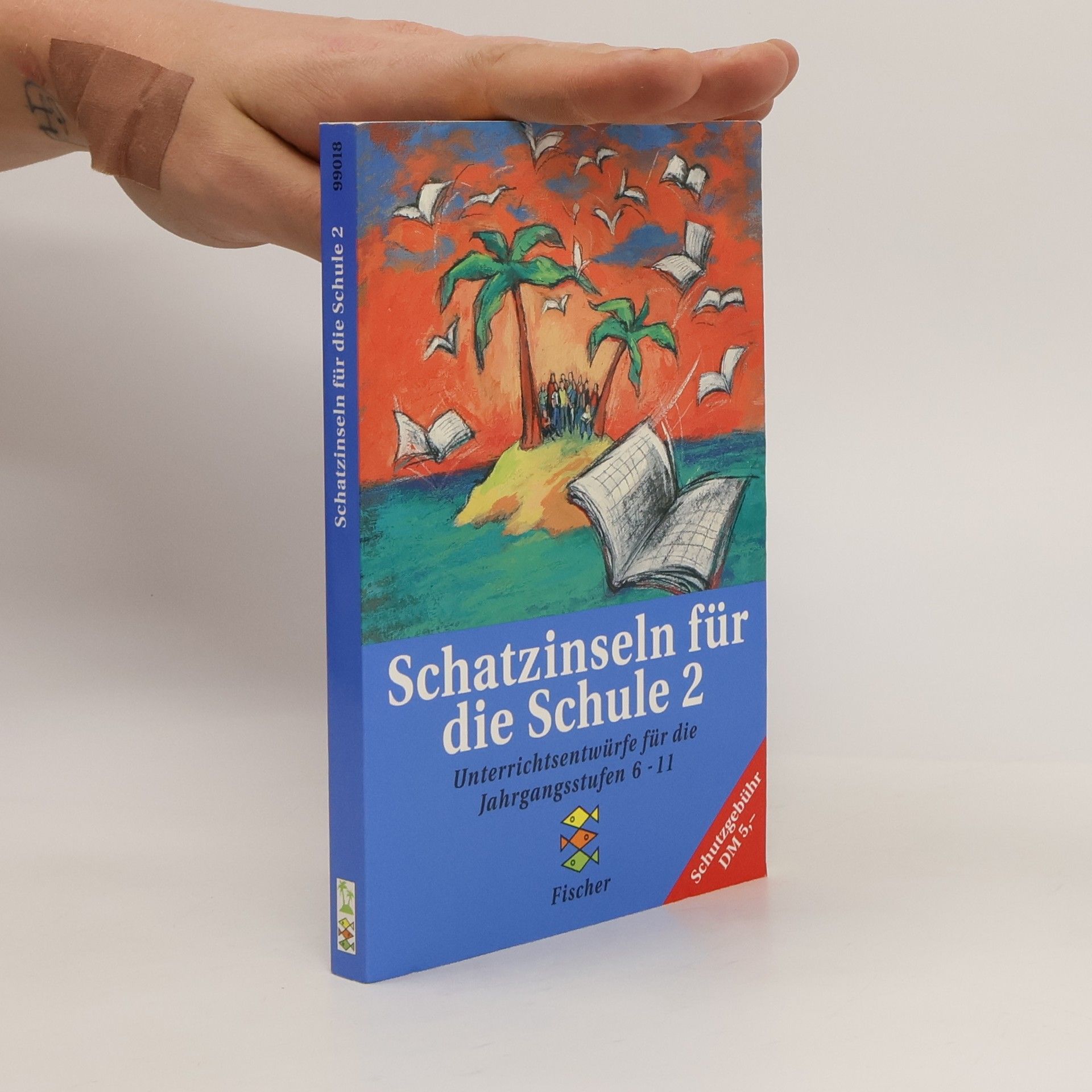 Autorenkollektiv Schatzinseln für die Schule 2