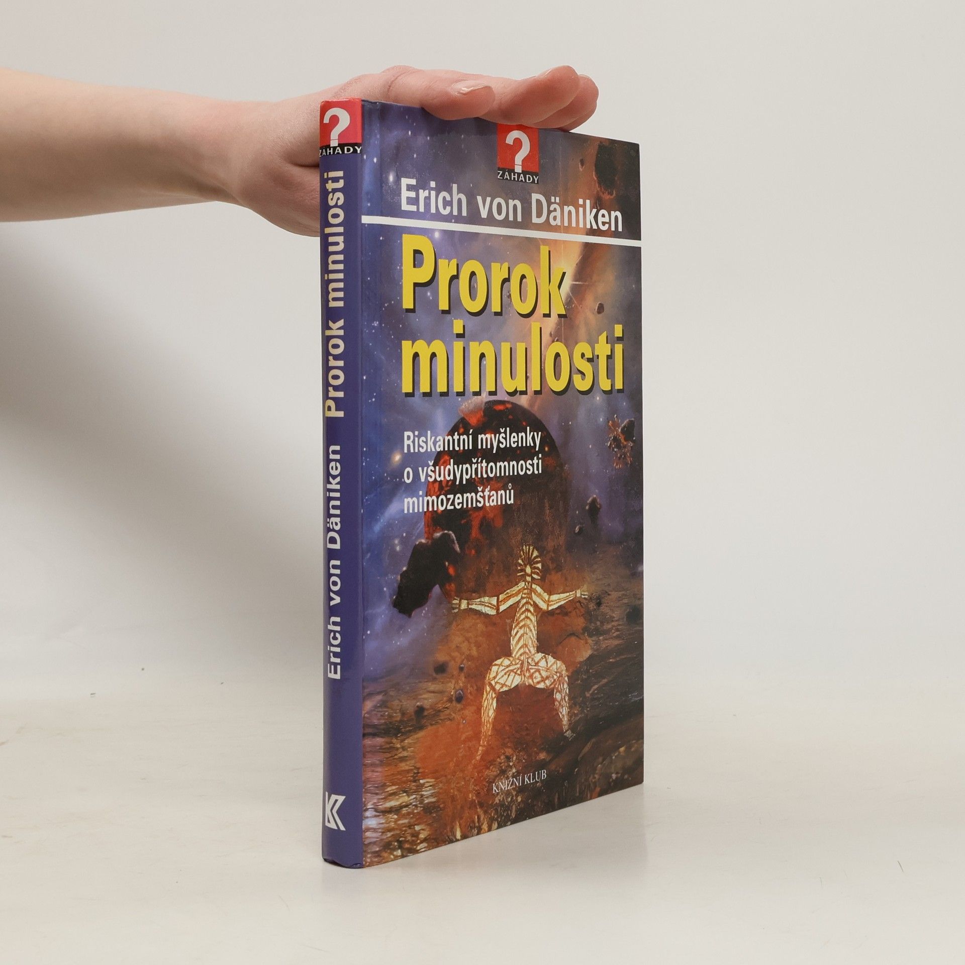 Erich von Däniken Prorok minulosti