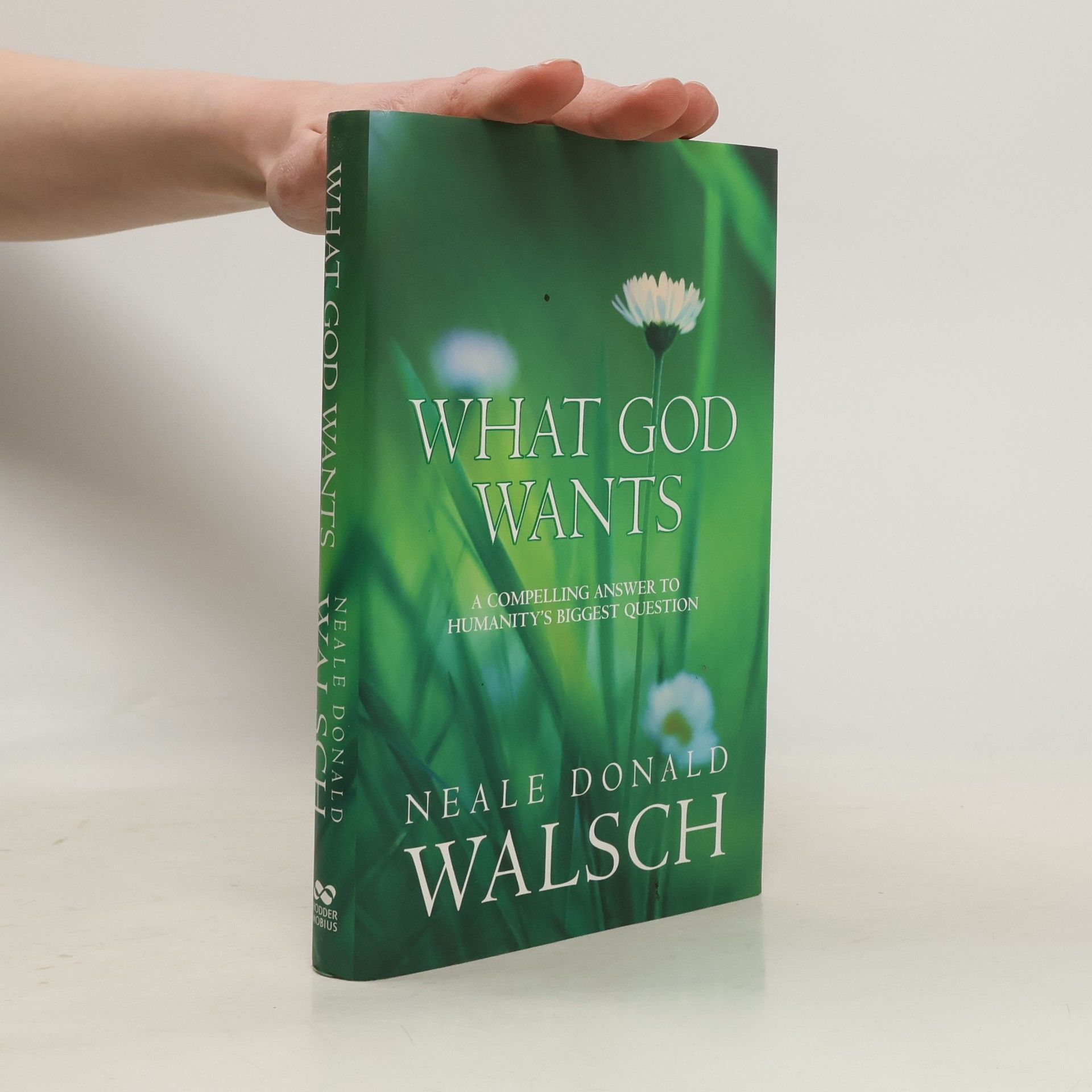 Neale Donald Walsch What God Wants