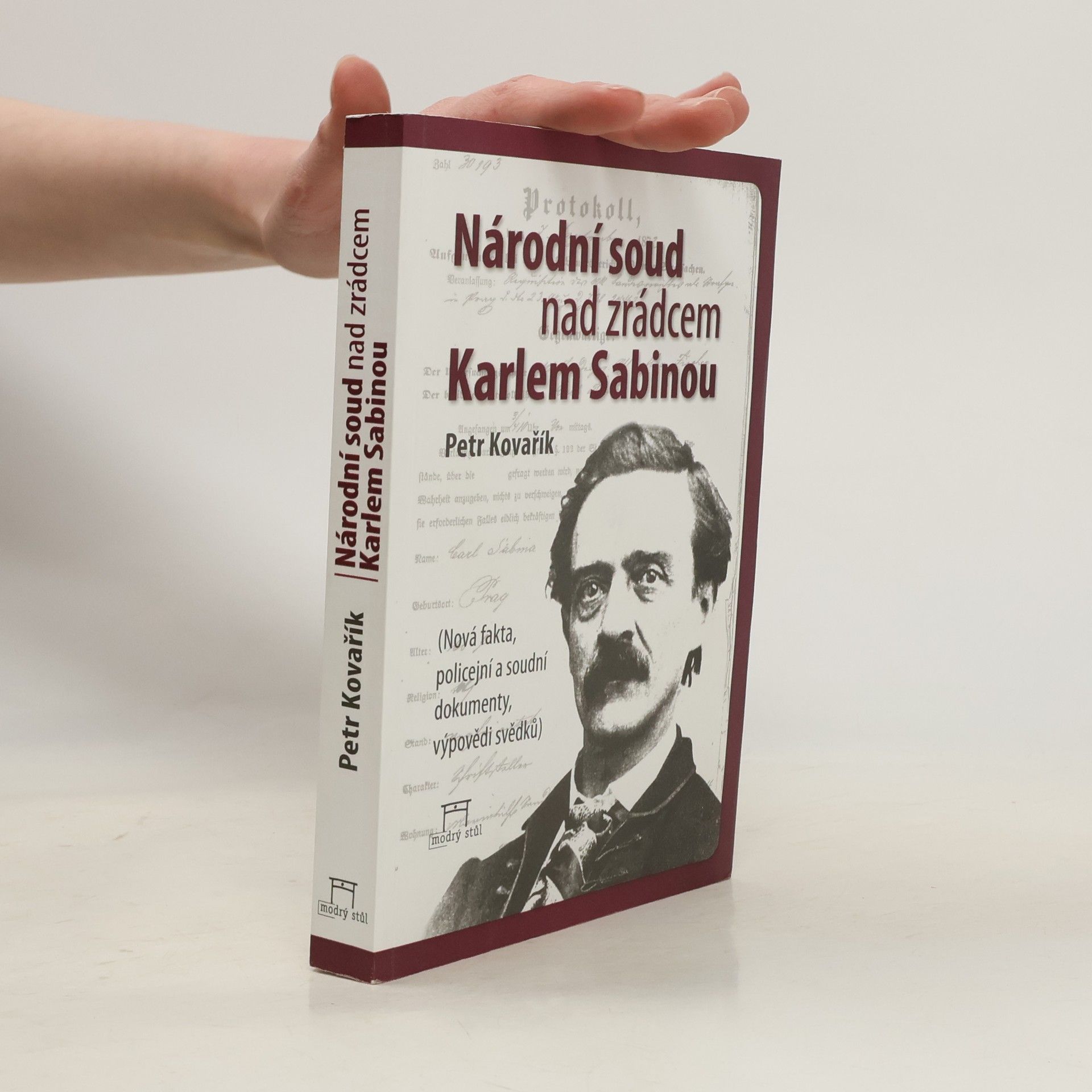 Petr Kovařík Národní soud nad zrádcem Karlem Sabinou