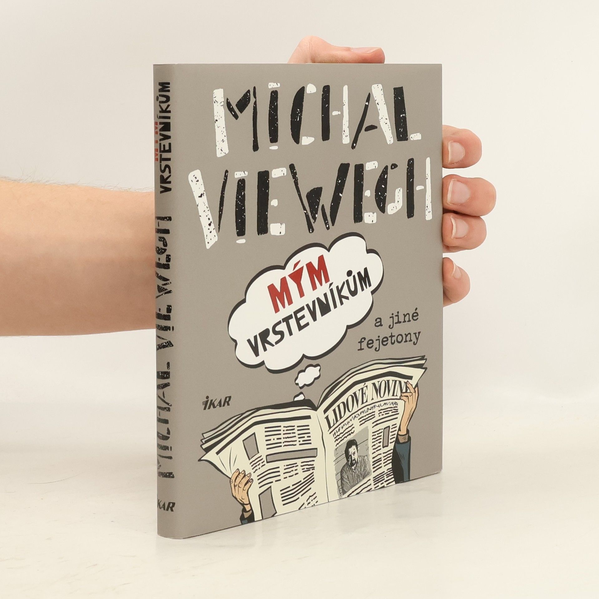 Mým vrstevníkům a jiné fejetony