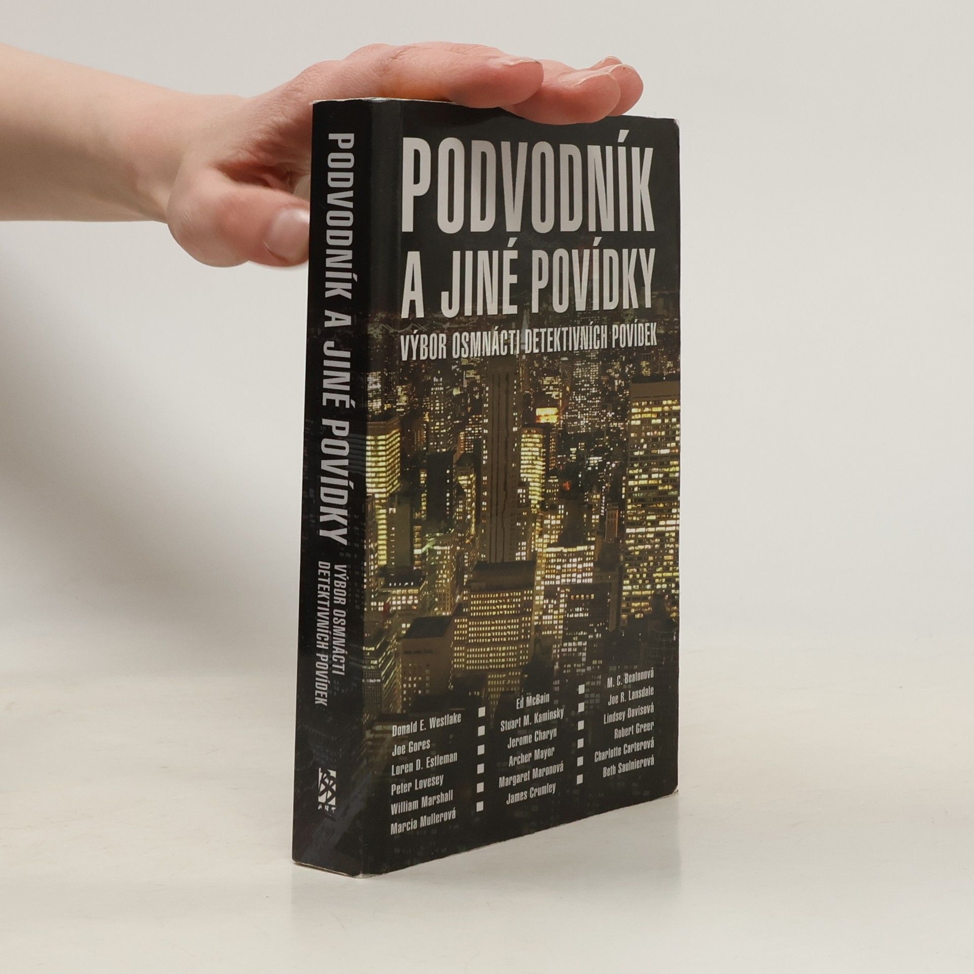 Autorenkollektiv Podvodník a jiné povídky: Výbor osmnácti detektivních povídek