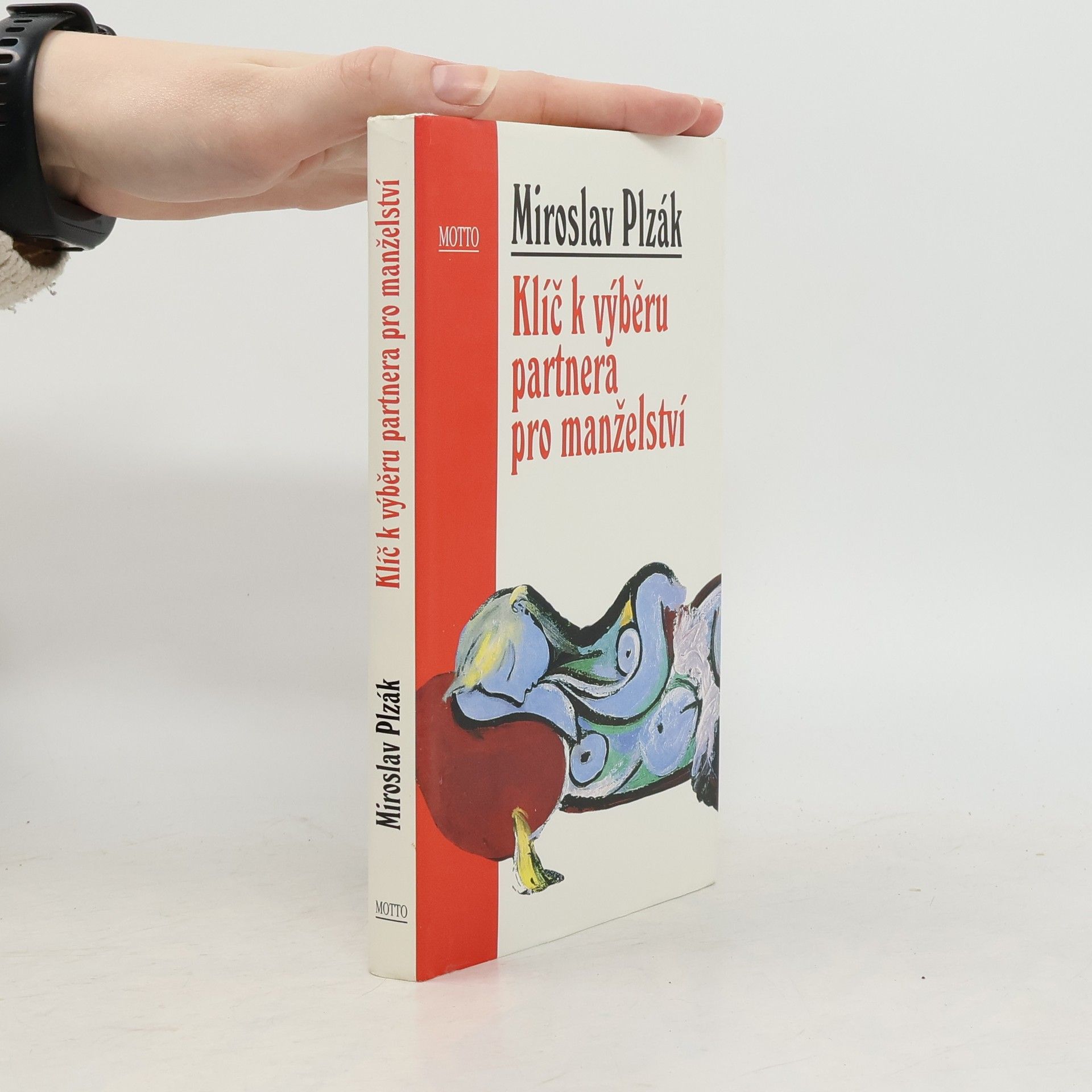 Miroslav Plzák Klíč k výběru partnera pro manželství