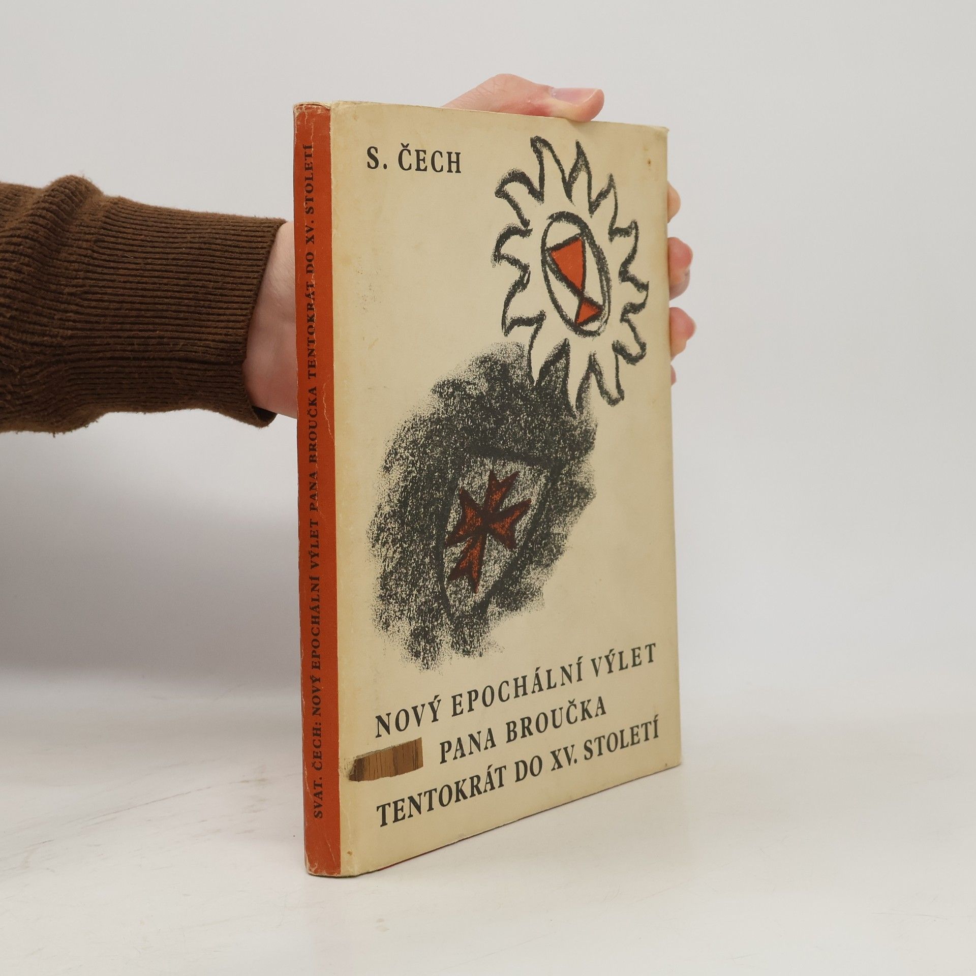 Svatopluk Čech Nový epochální výlet pana Broučka tentokrát do patnáctého století