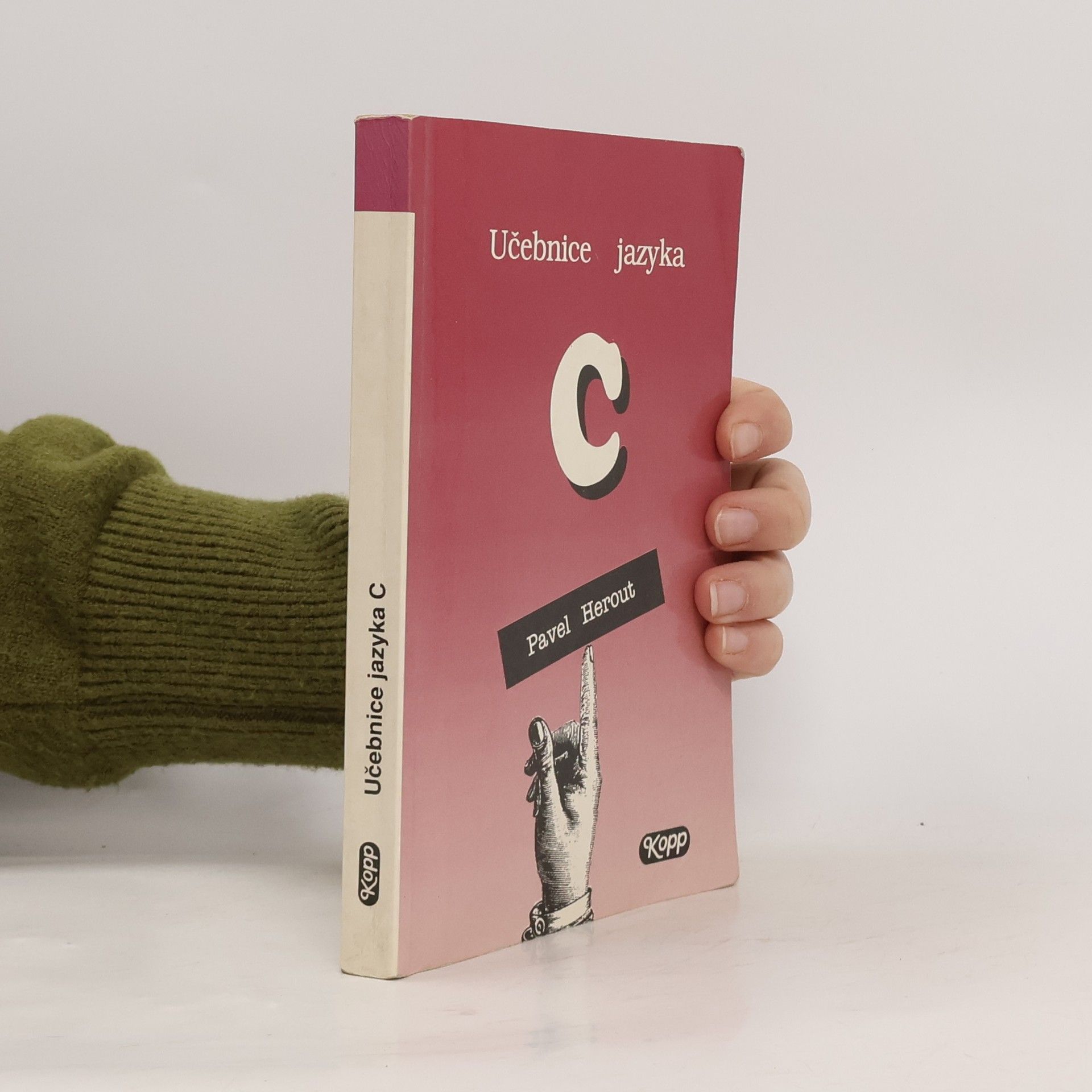 Pavel Herout Učebnice jazyka C 2. díl