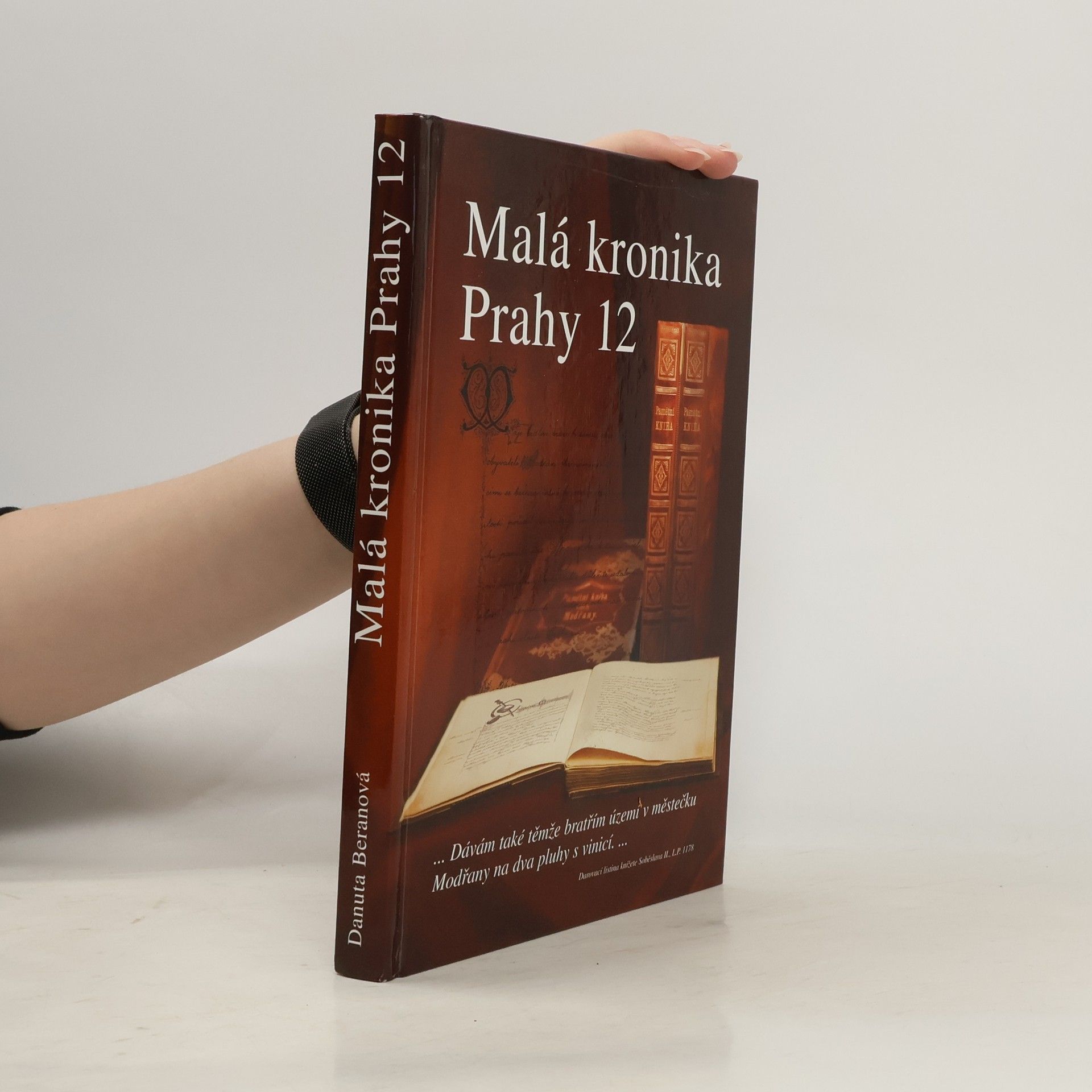 Danuta Beranová Malá kronika Prahy 12. Díl II. Historie od A do Z