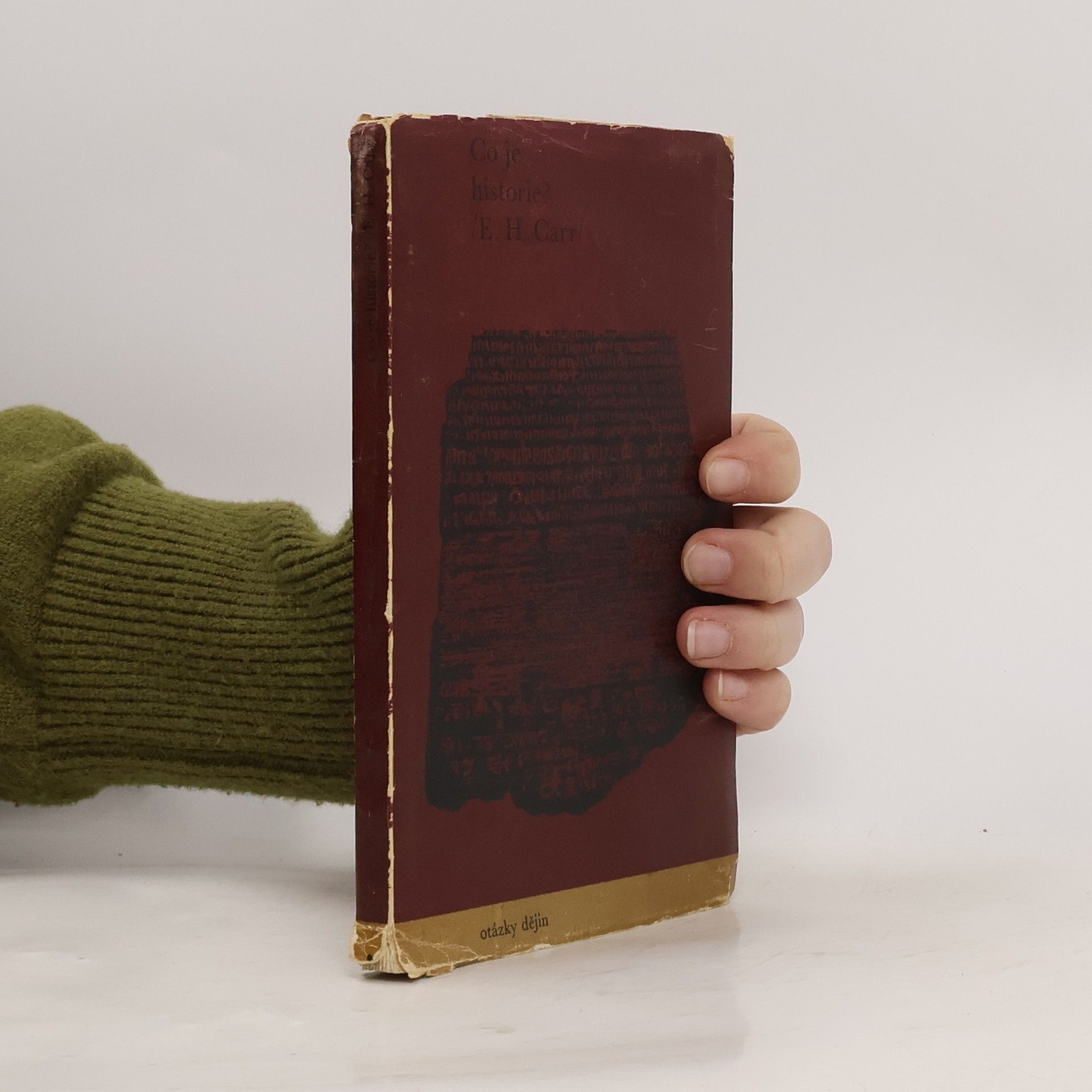 Edward Carr Co je historie?