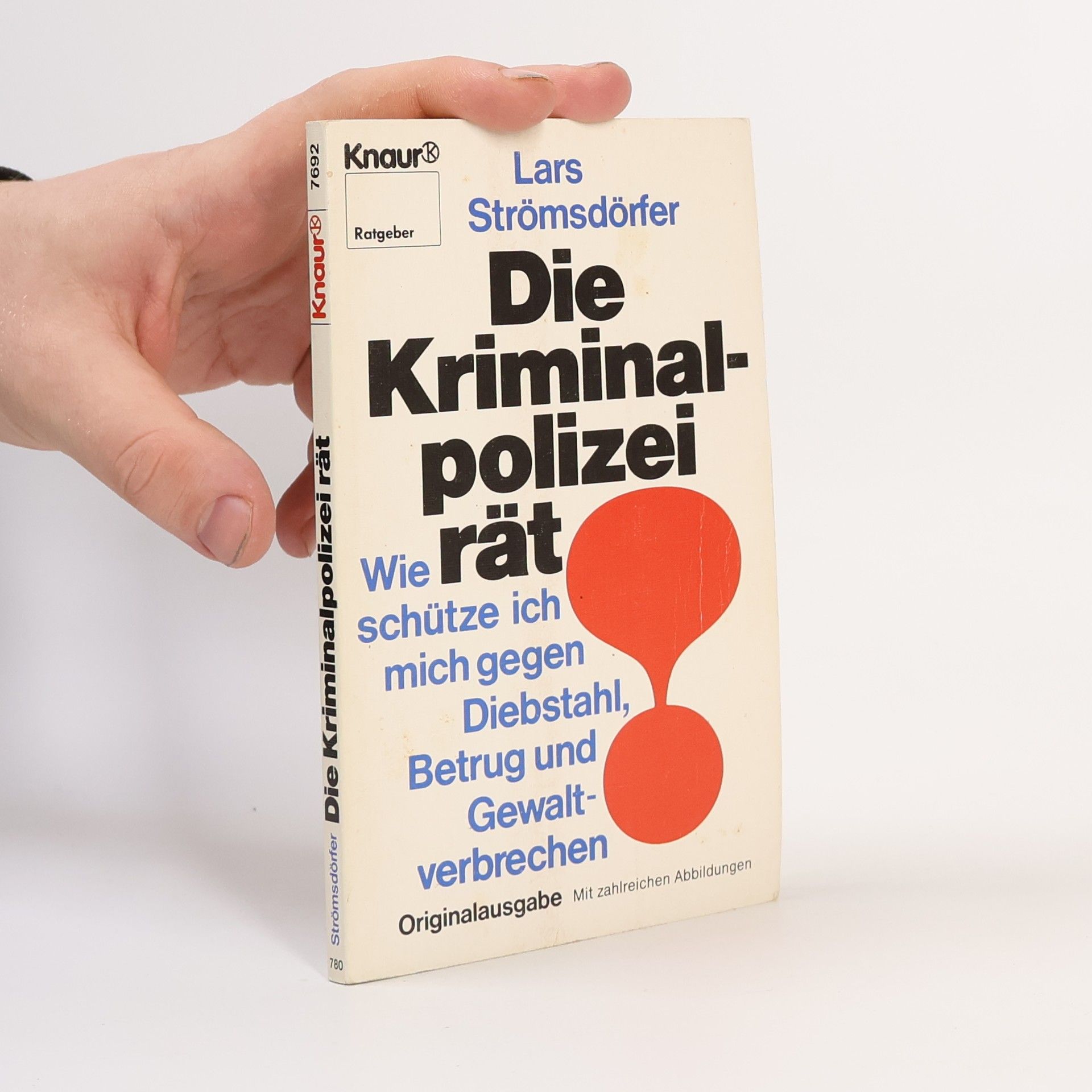 Lars Strömsdörfer Knaur Taschenbücher: Die Kriminalpolizei rät