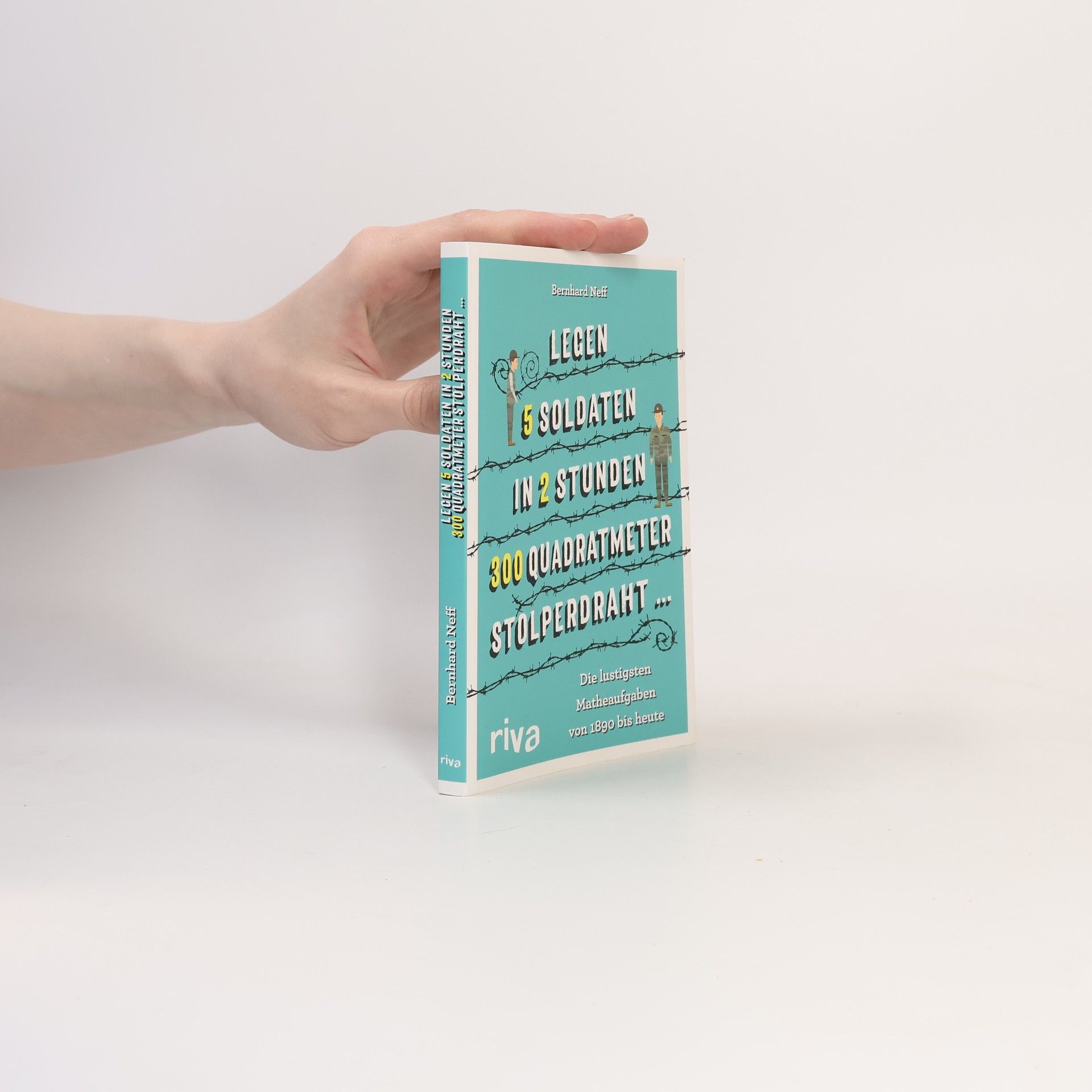 Bernhard Neff Legen 5 Soldaten in 2 Stunden 300 Quadratmeter Stolperdraht ...