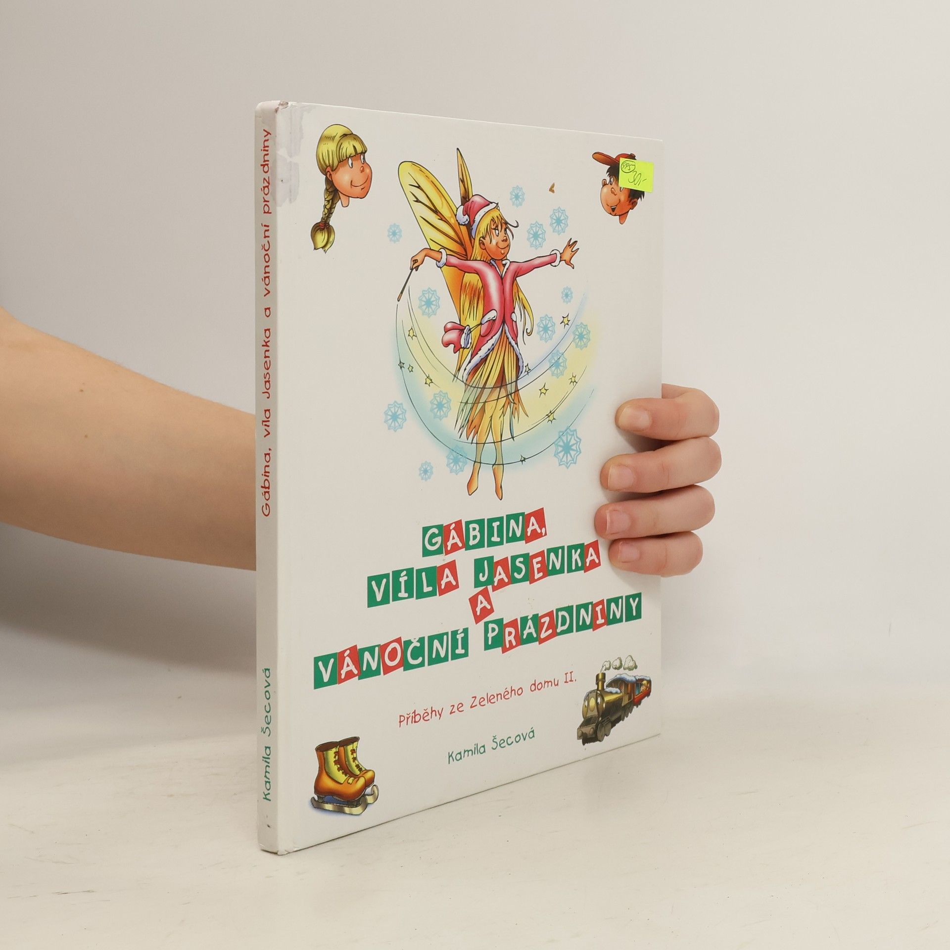 Jiří Křivánek Gábina, víla Jasenka a vánoční prázdniny. Příběhy ze Zeleného domu 2