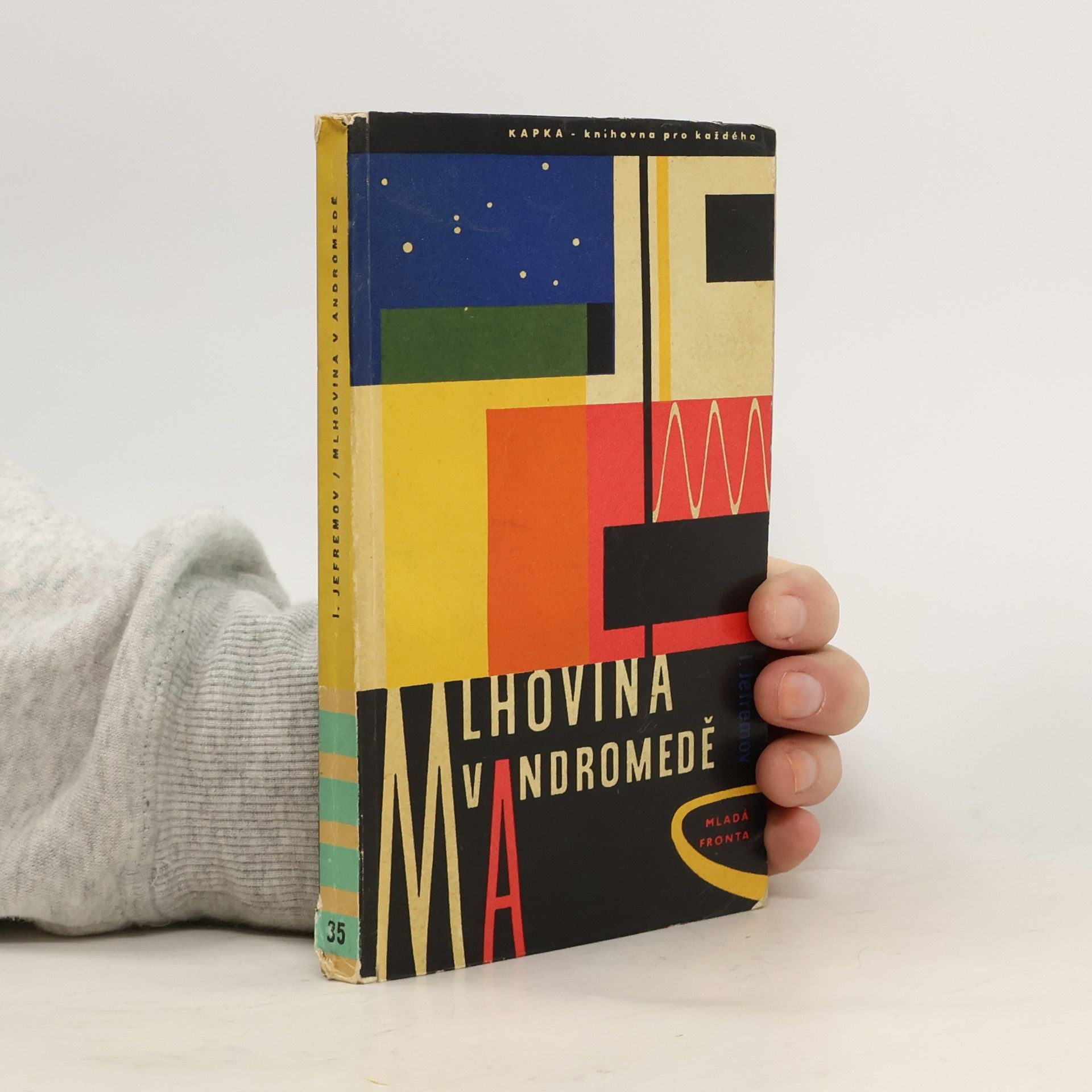 Ivan Antonovič Jefremov Mlhovina v Andromedě