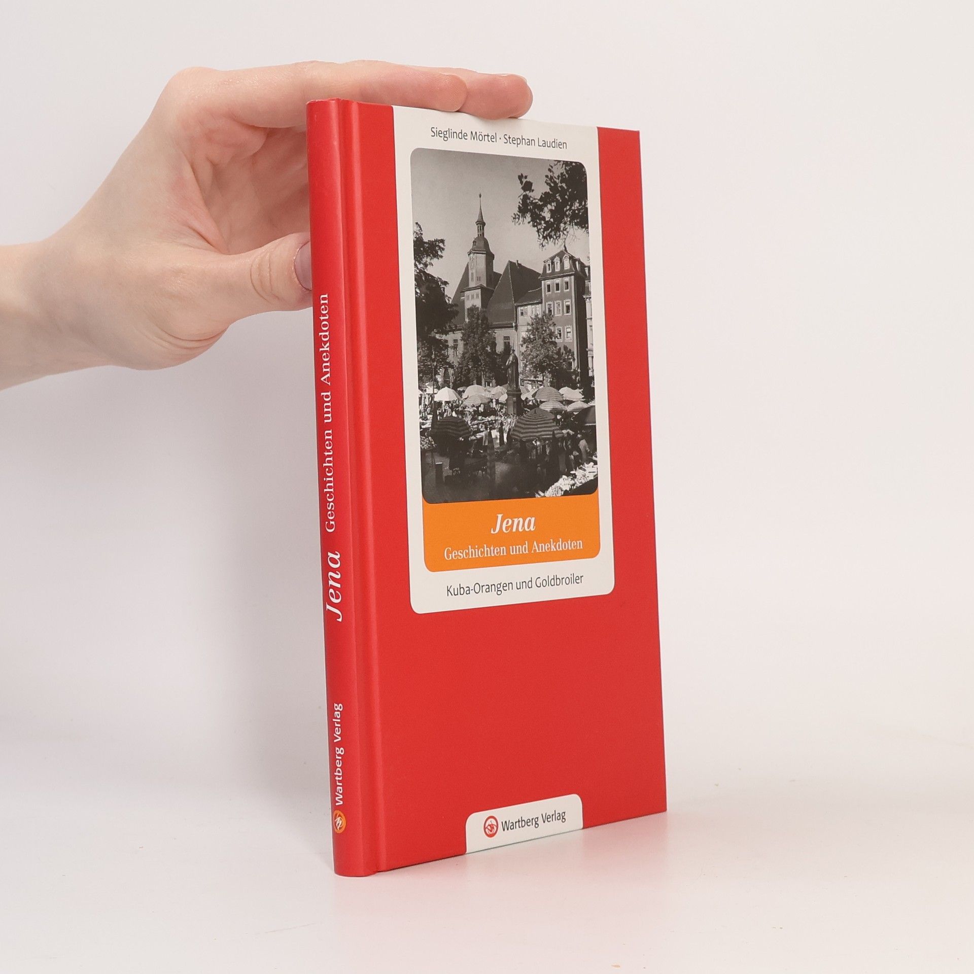 Sieglinde Mörtel Jena - Geschichten und Anekdoten