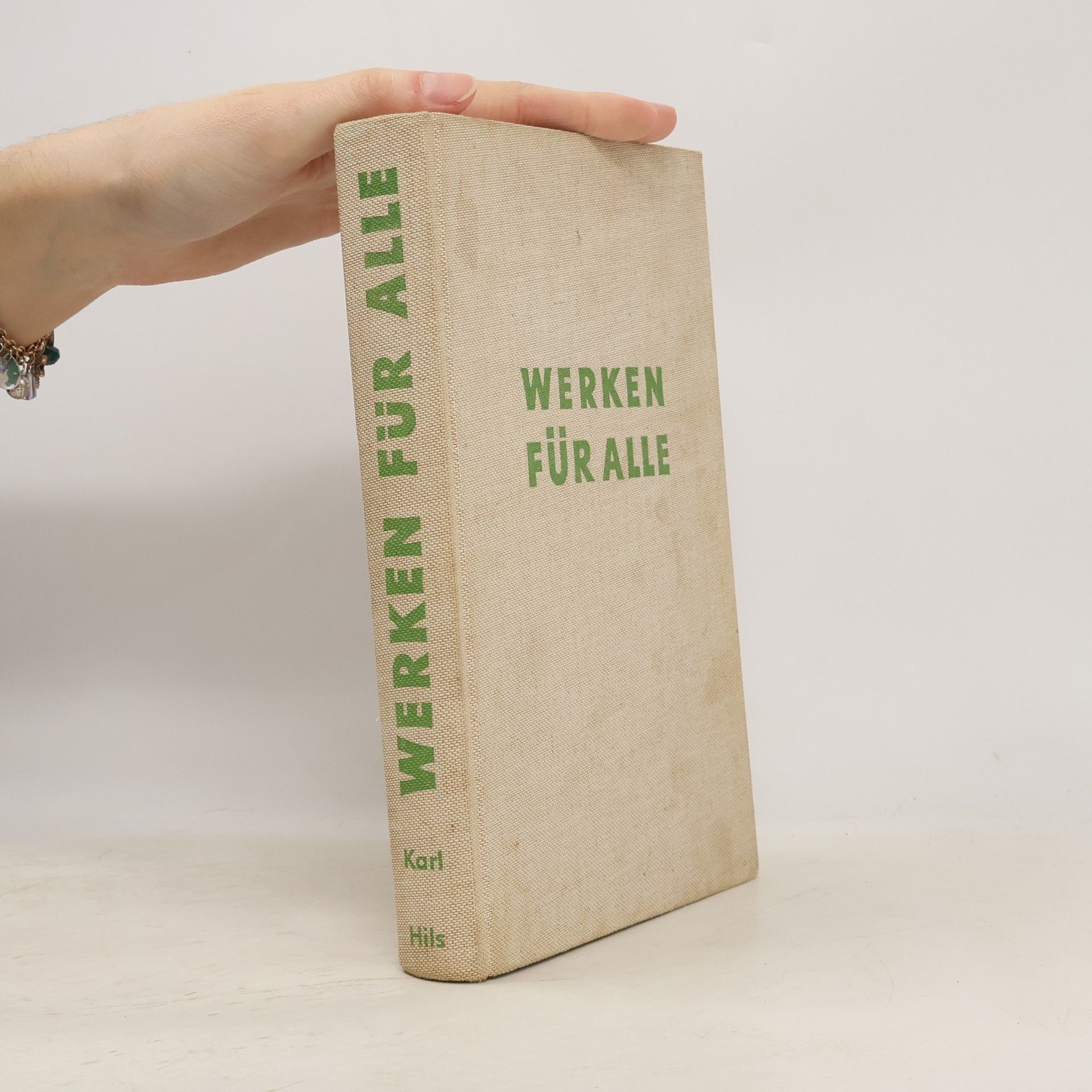 Karl Hils Werken für Alle