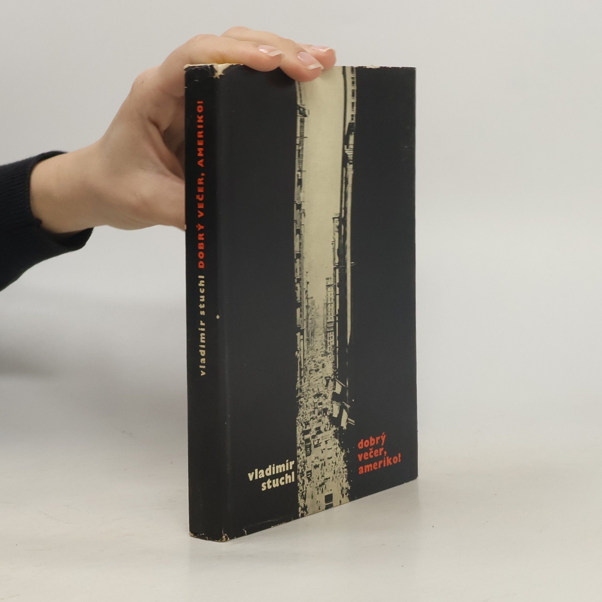 Vladimír Stuchl Dobrý večer, Ameriko!